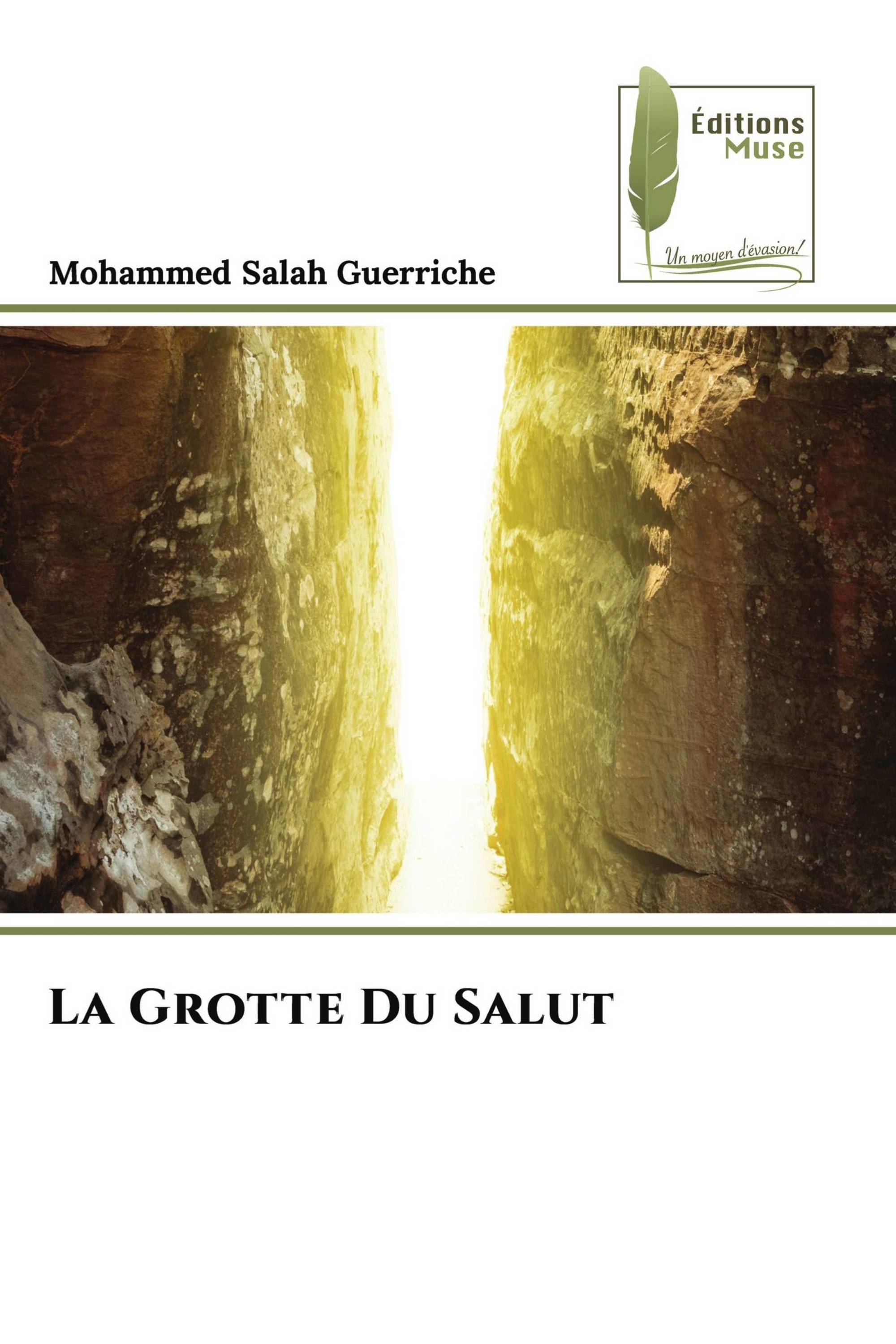 La Grotte Du Salut