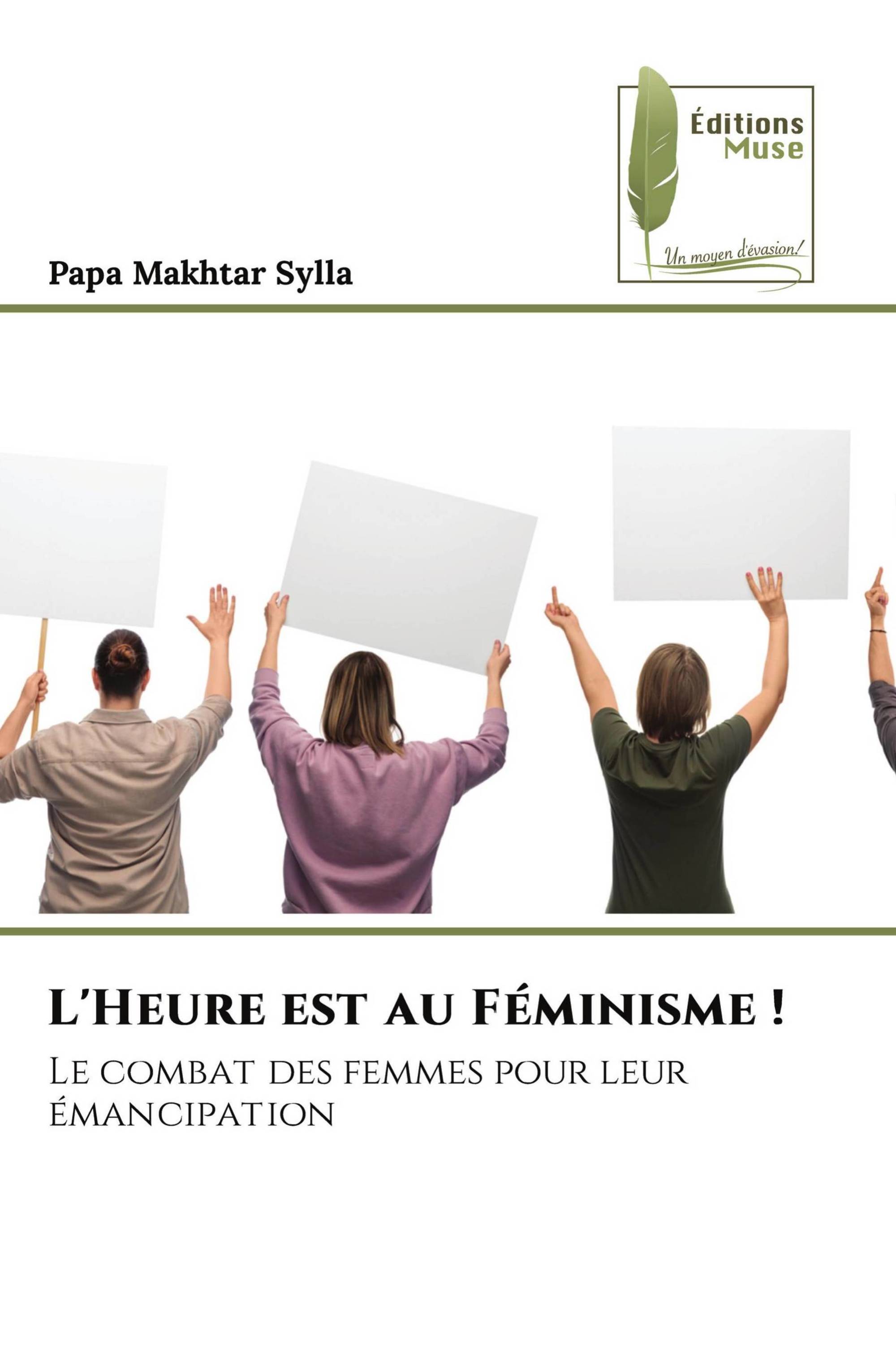 L'Heure est au Féminisme !