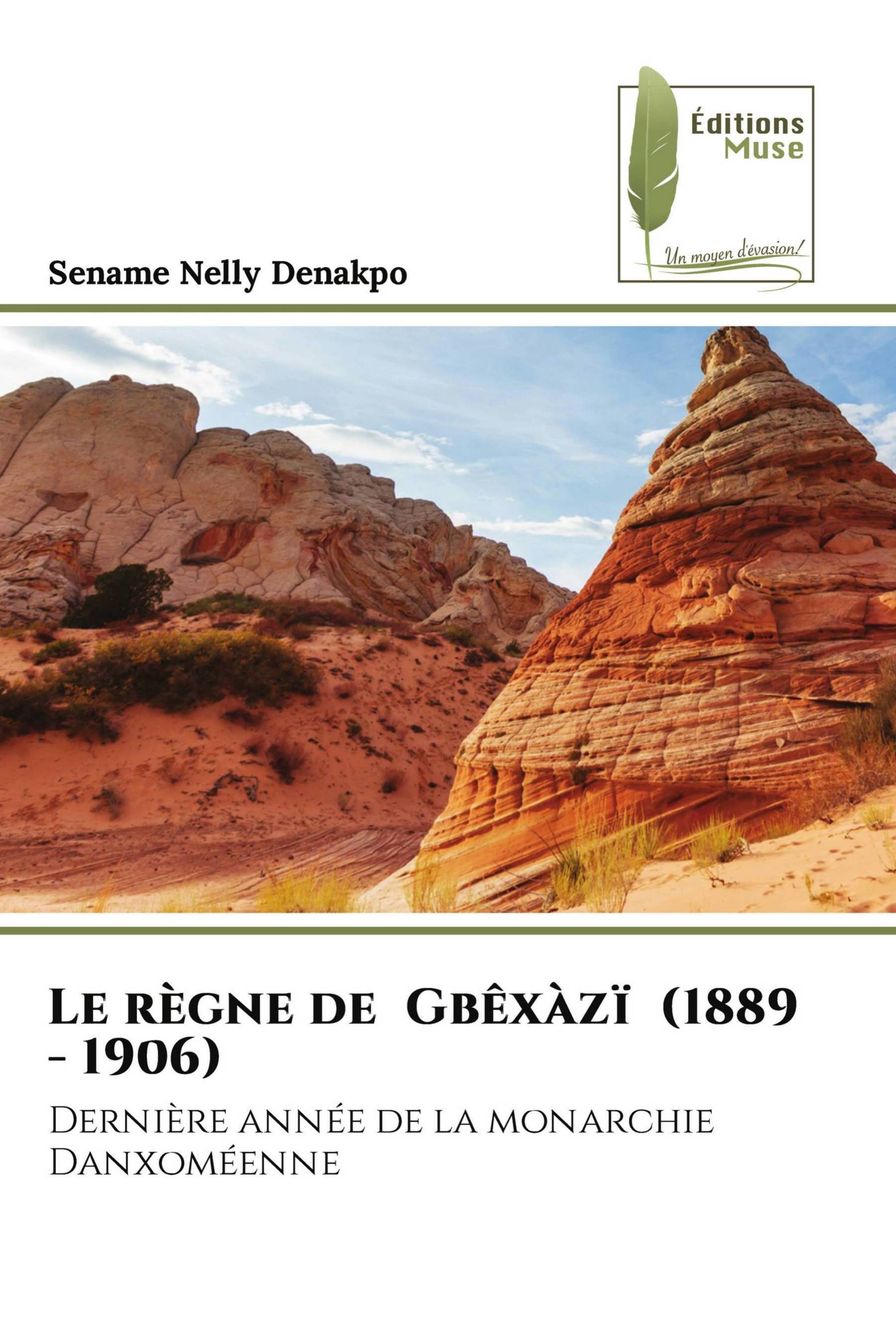 Le règne de Gbêxàzï (1889 - 1906)