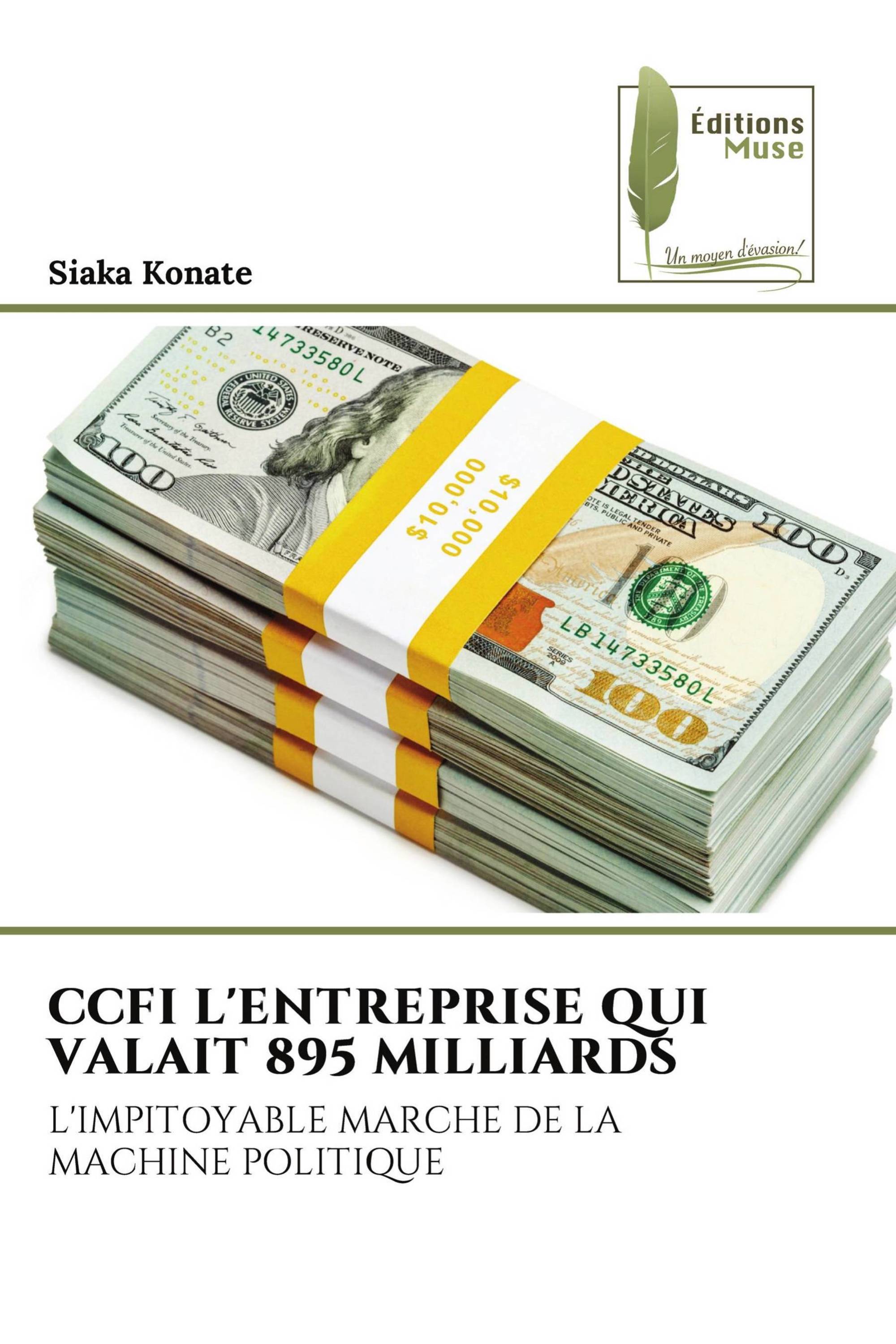 CCFI L'ENTREPRISE QUI VALAIT 895 MILLIARDS