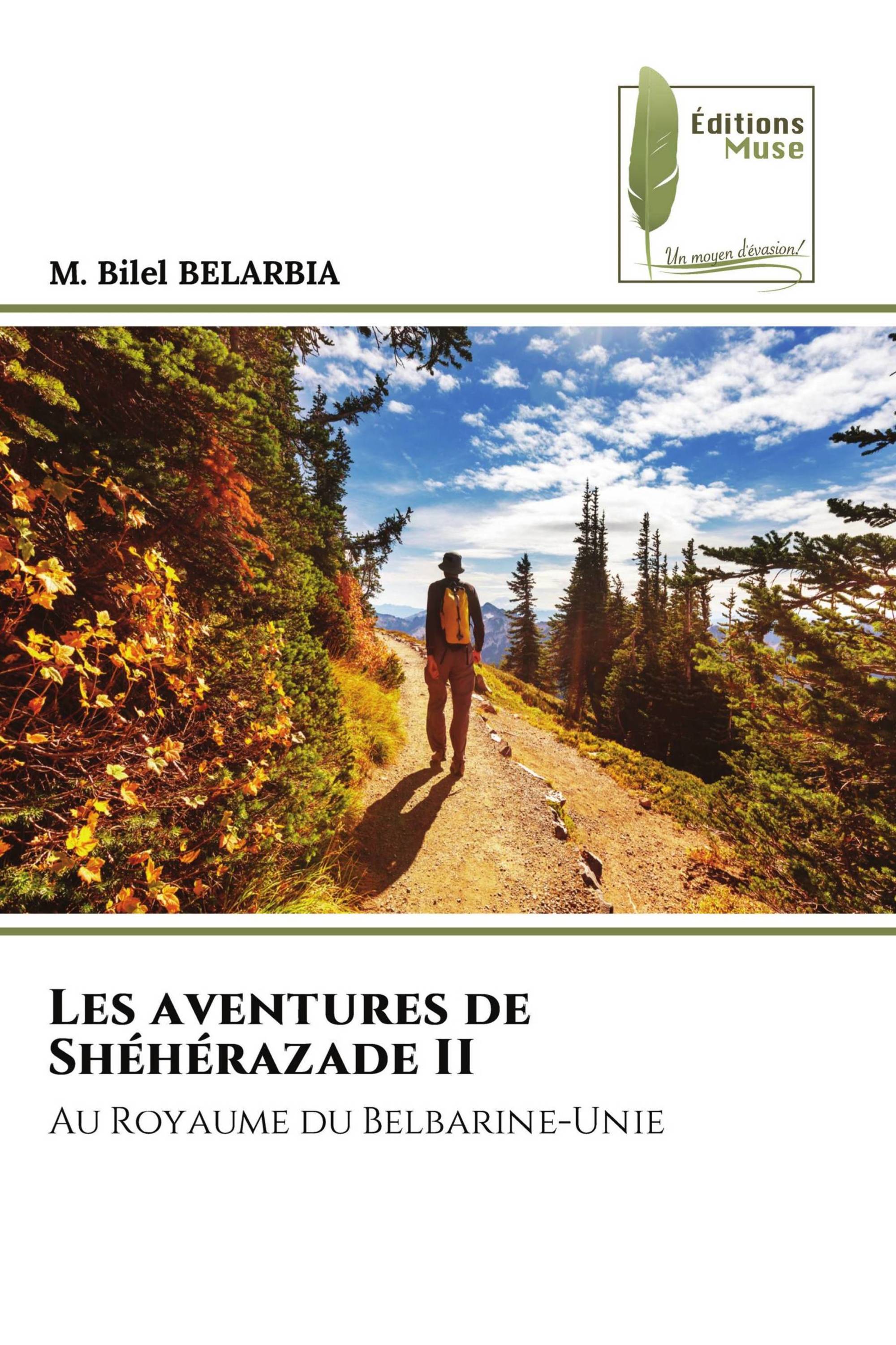 Les aventures de Shéhérazade II