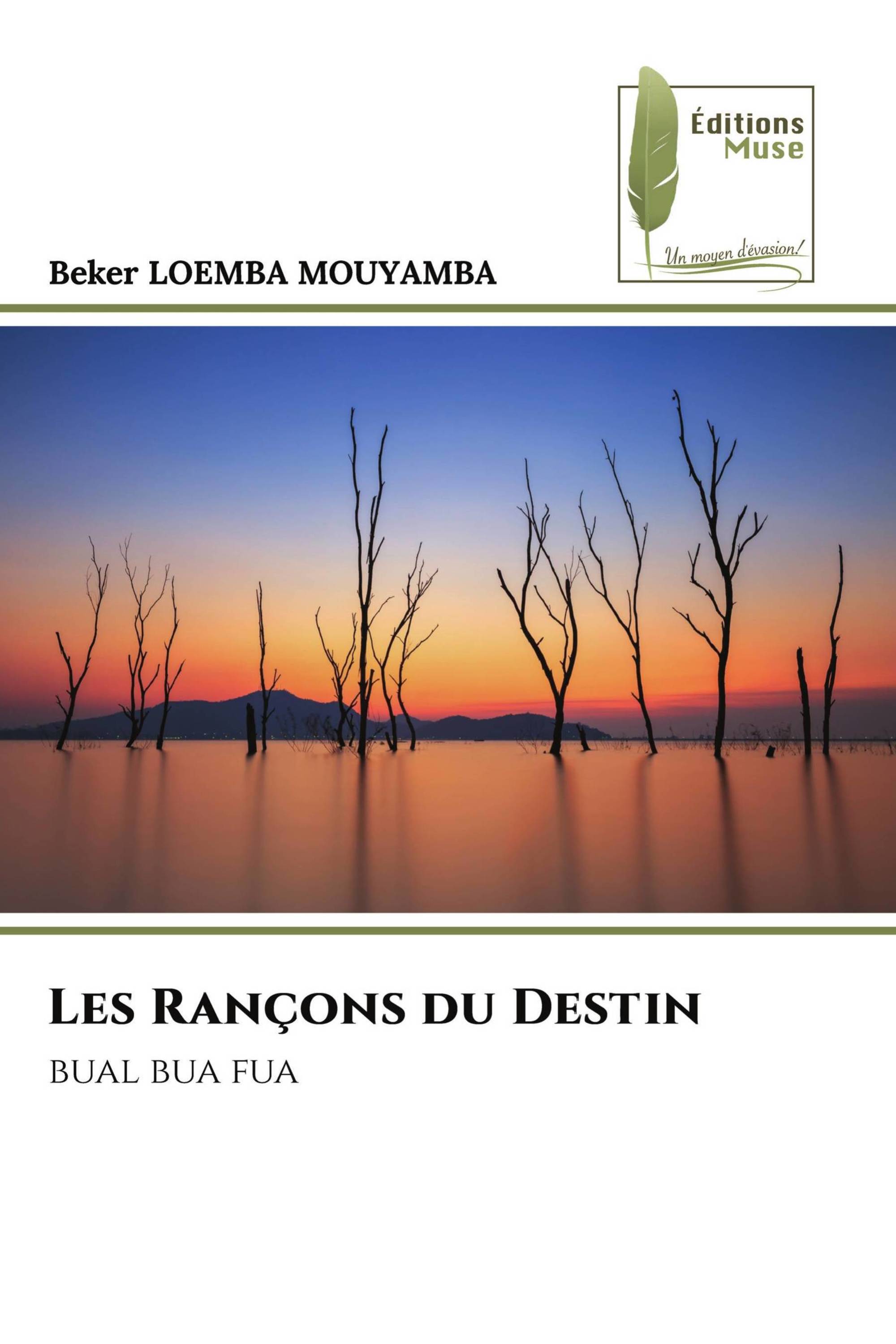 Les Rançons du Destin