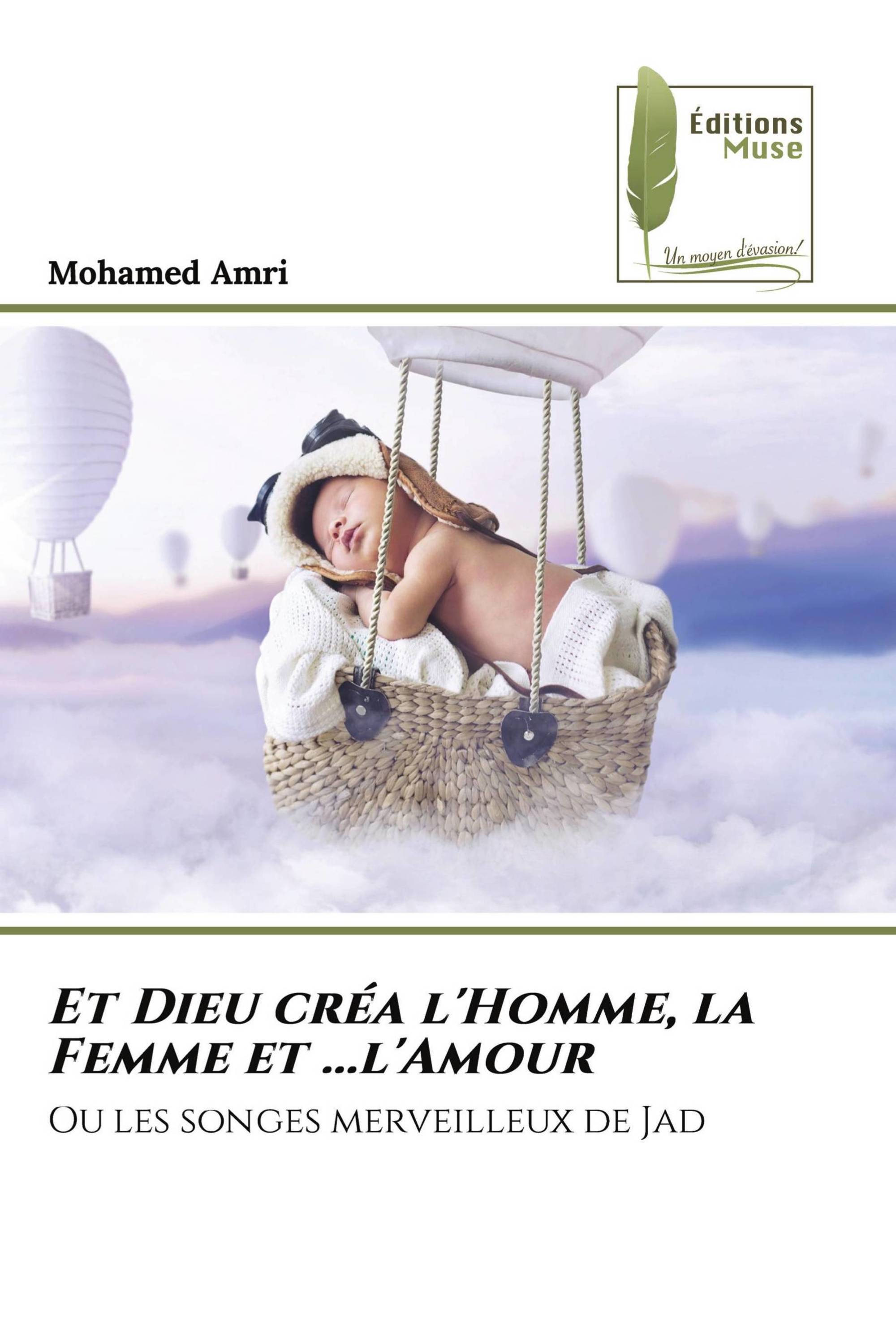 Et Dieu créa l'Homme, la Femme et ...l'Amour