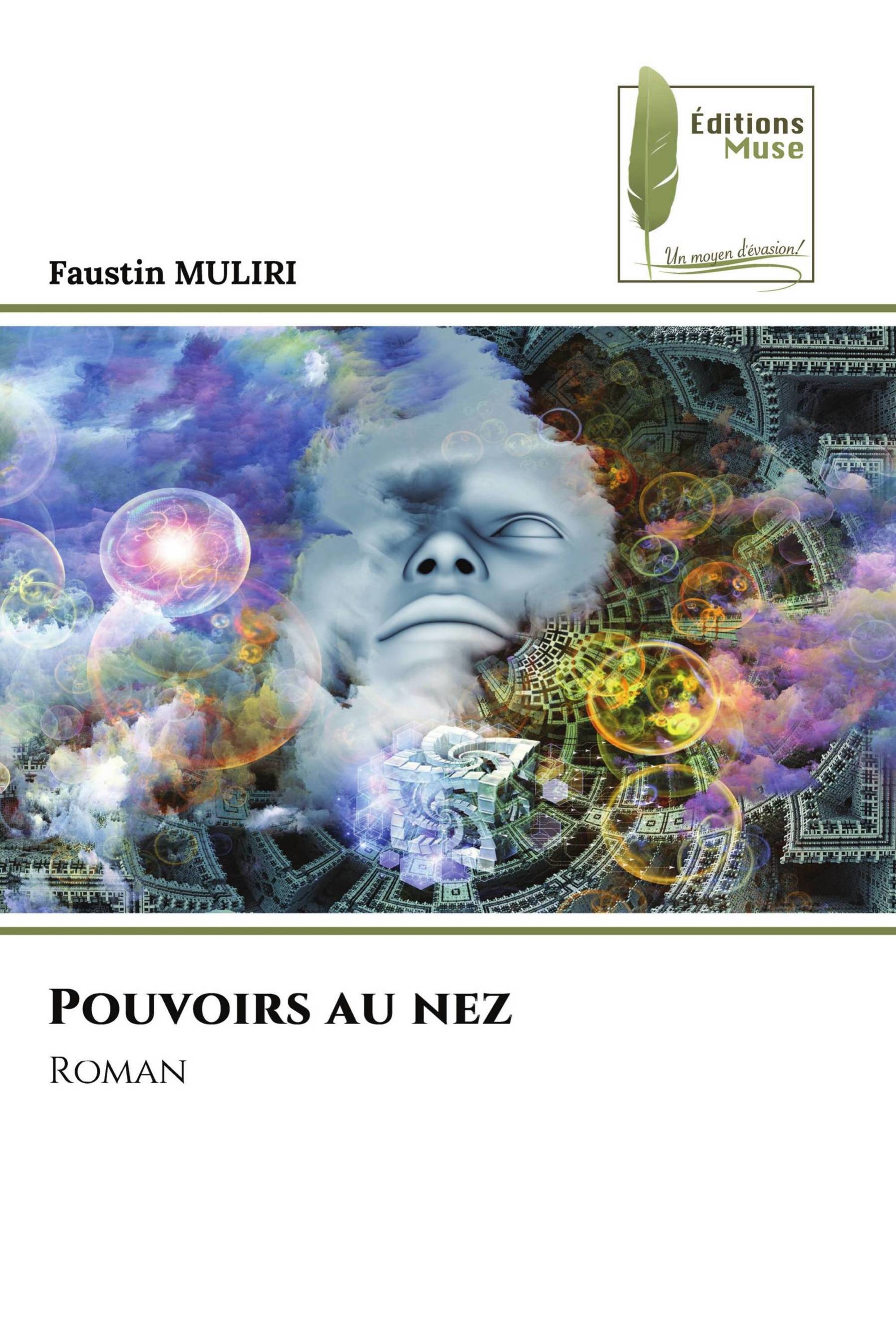 Pouvoirs au nez