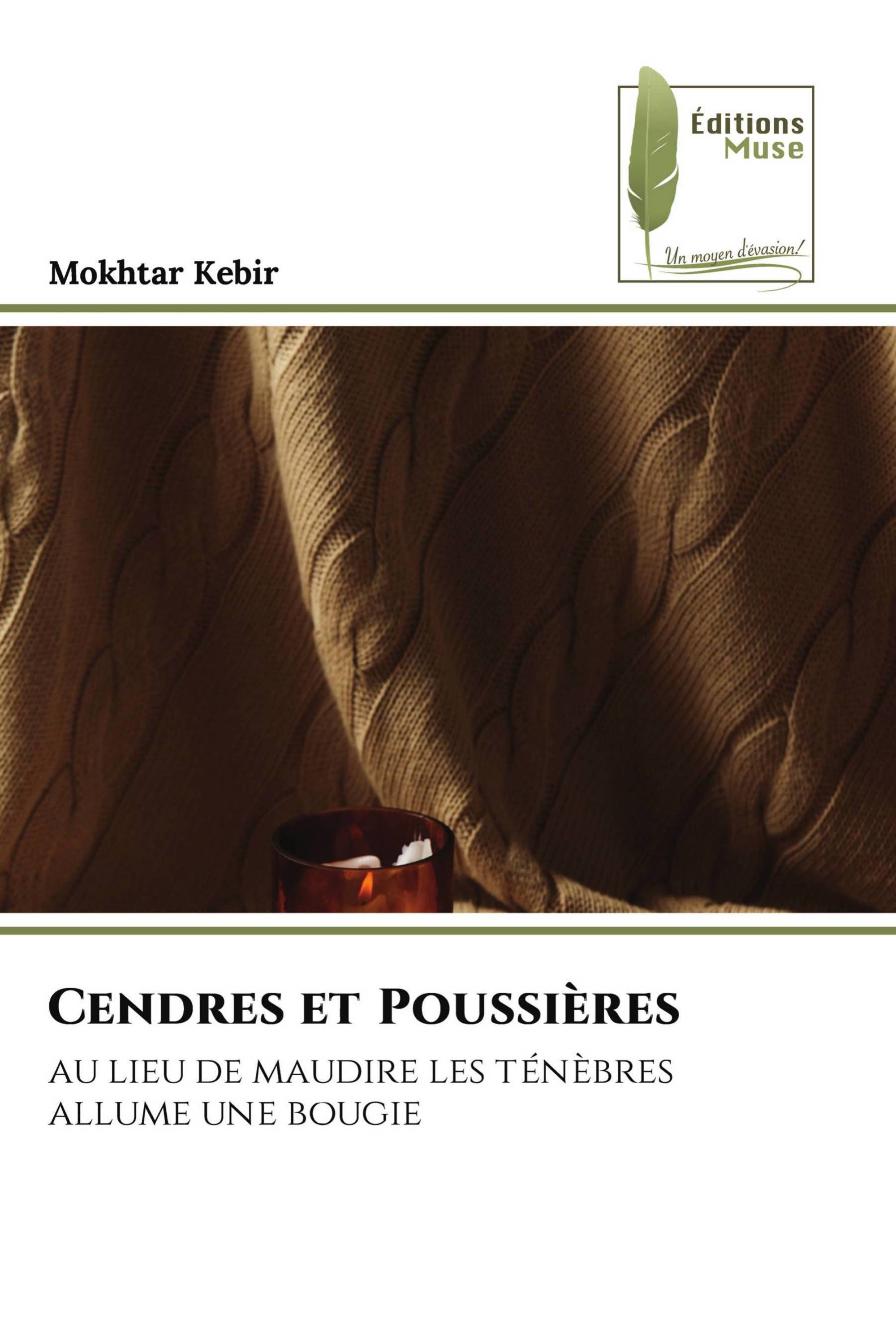 Cendres et Poussières