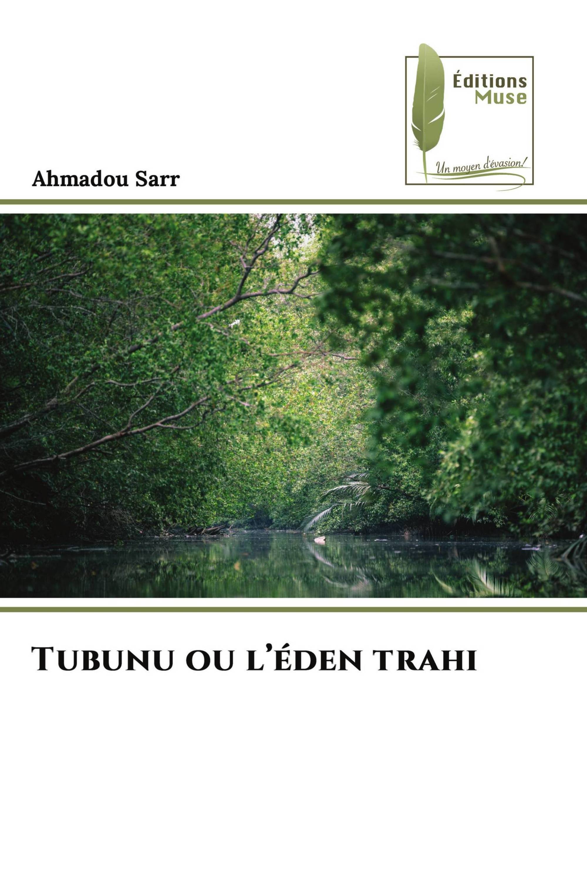 Tubunu ou l’éden trahi