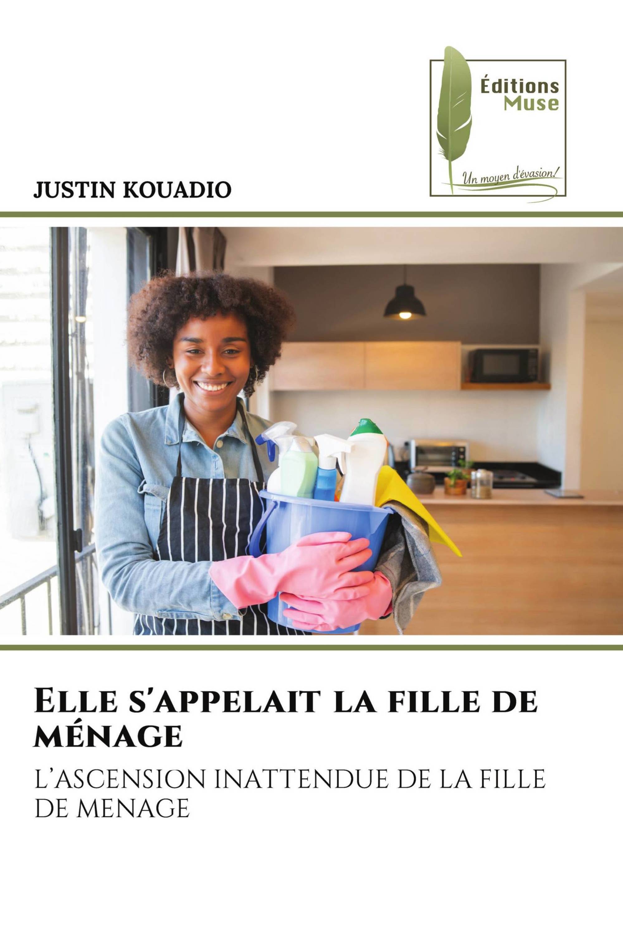 Elle s'appelait la fille de ménage