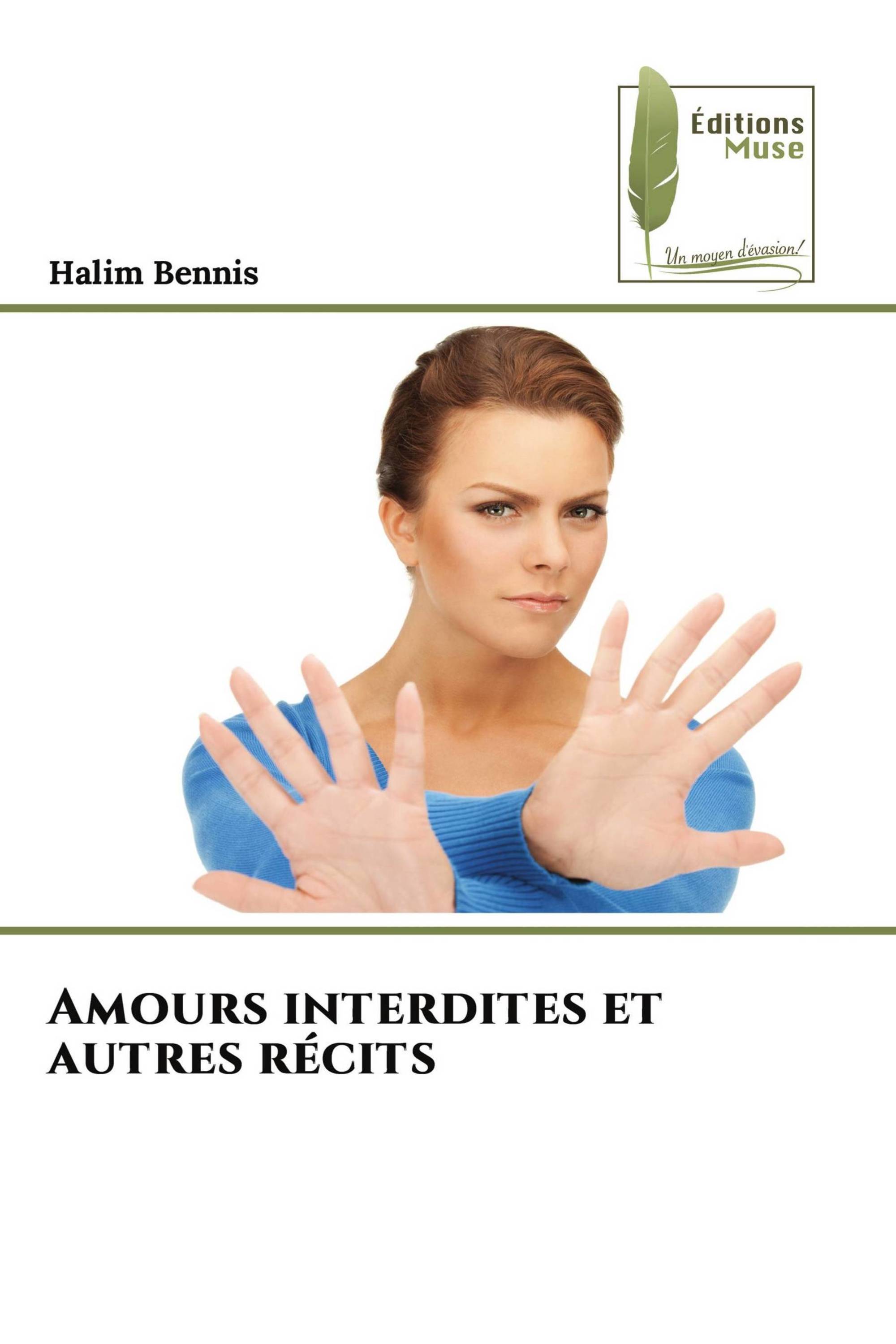 Amours interdites et autres récits