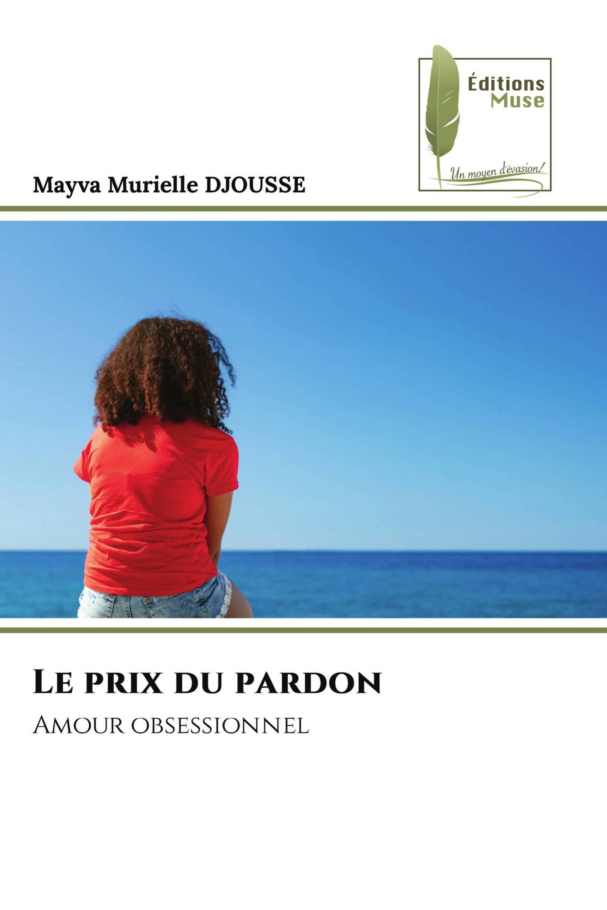 Le prix du pardon