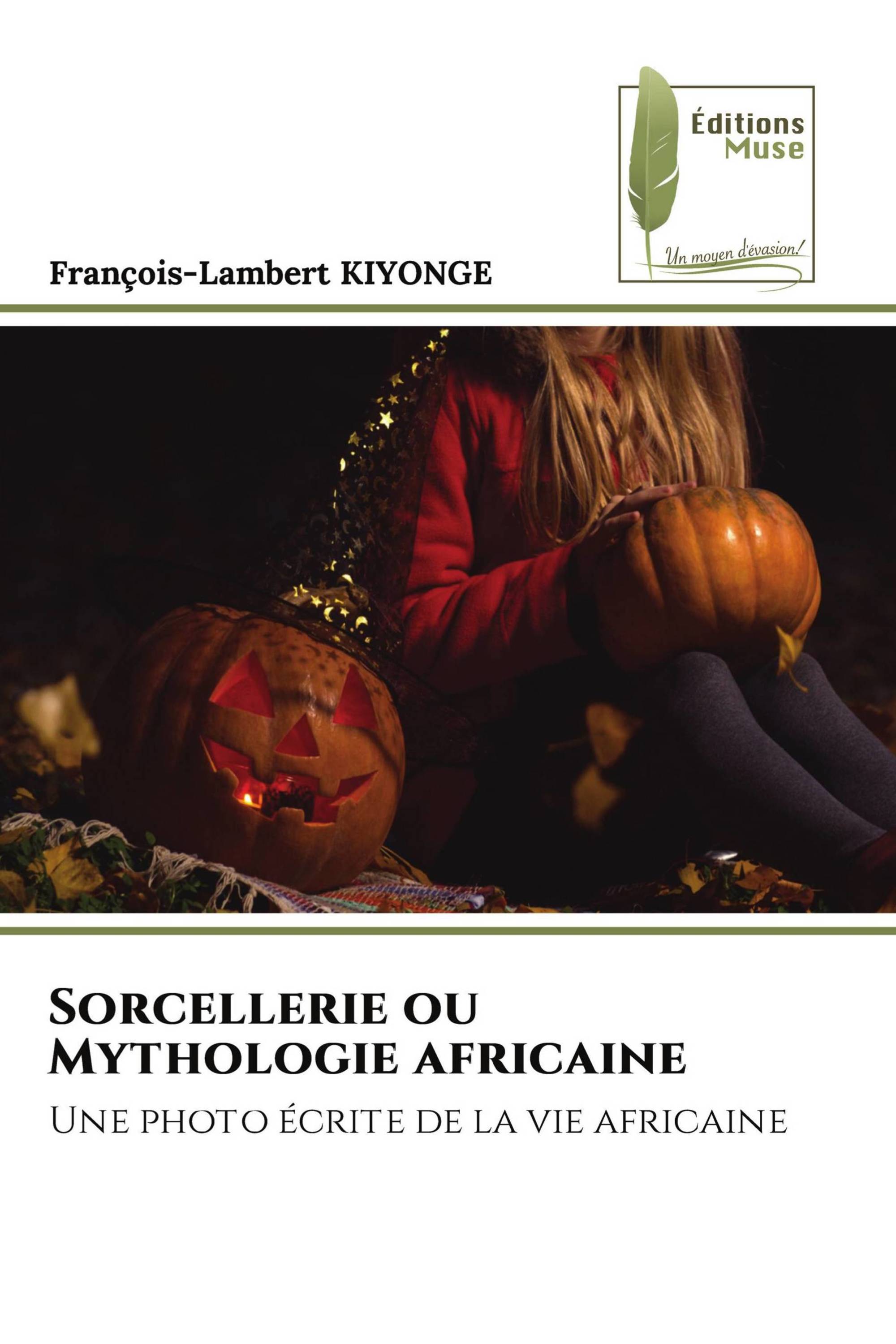 Sorcellerie ou Mythologie africaine