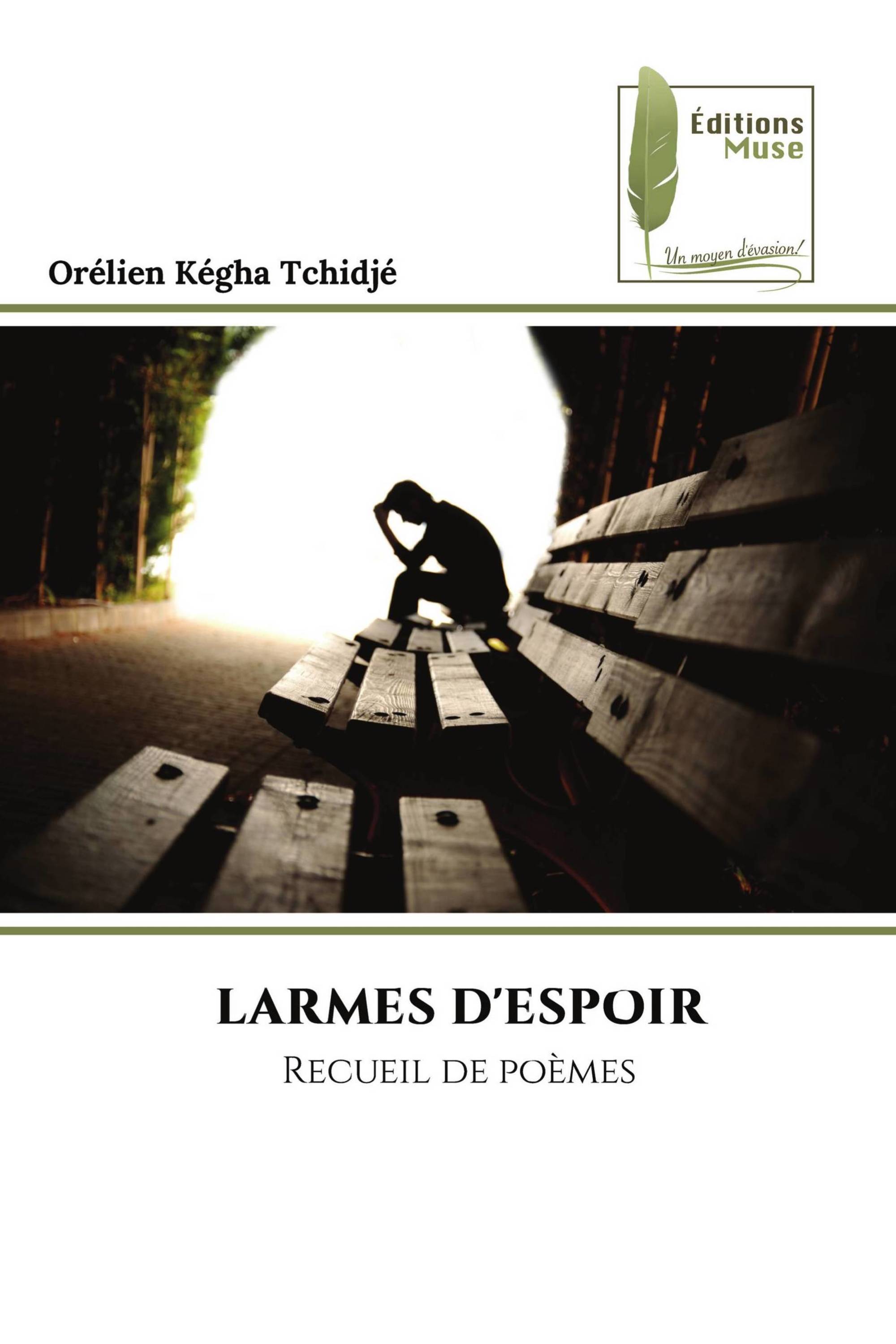 LARMES D'ESPOIR