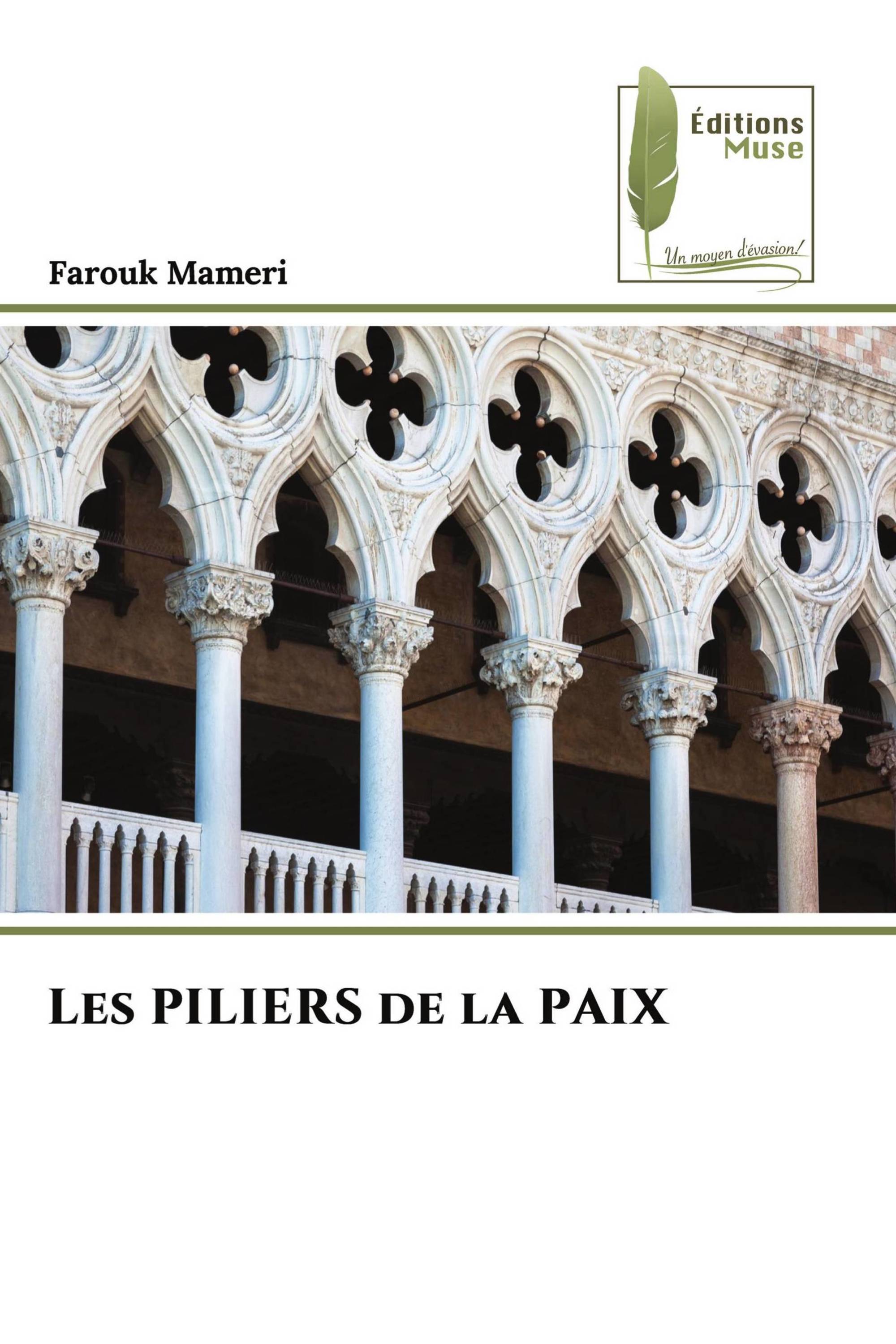 Les PILIERS de la PAIX