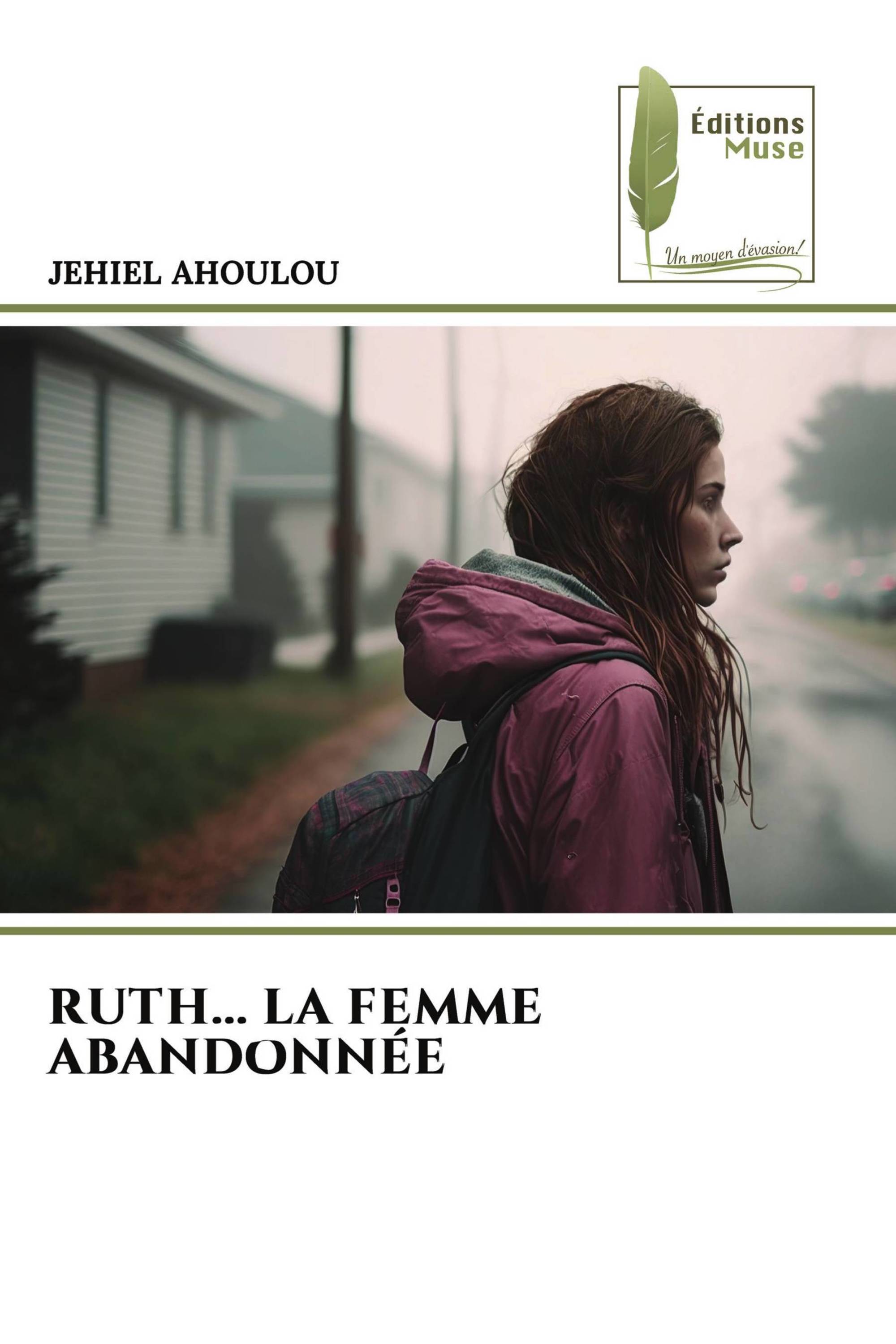 RUTH... LA FEMME ABANDONNÉE