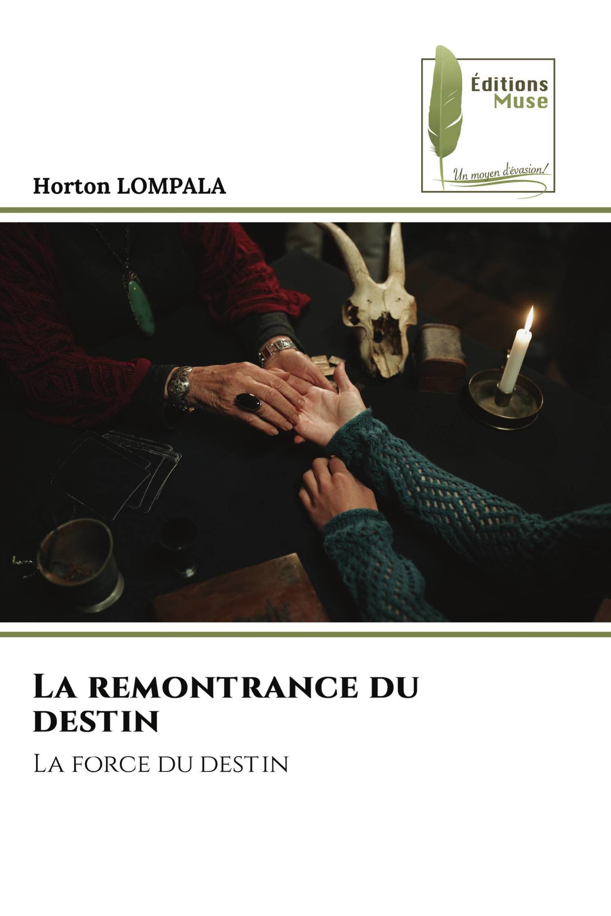 La remontrance du destin