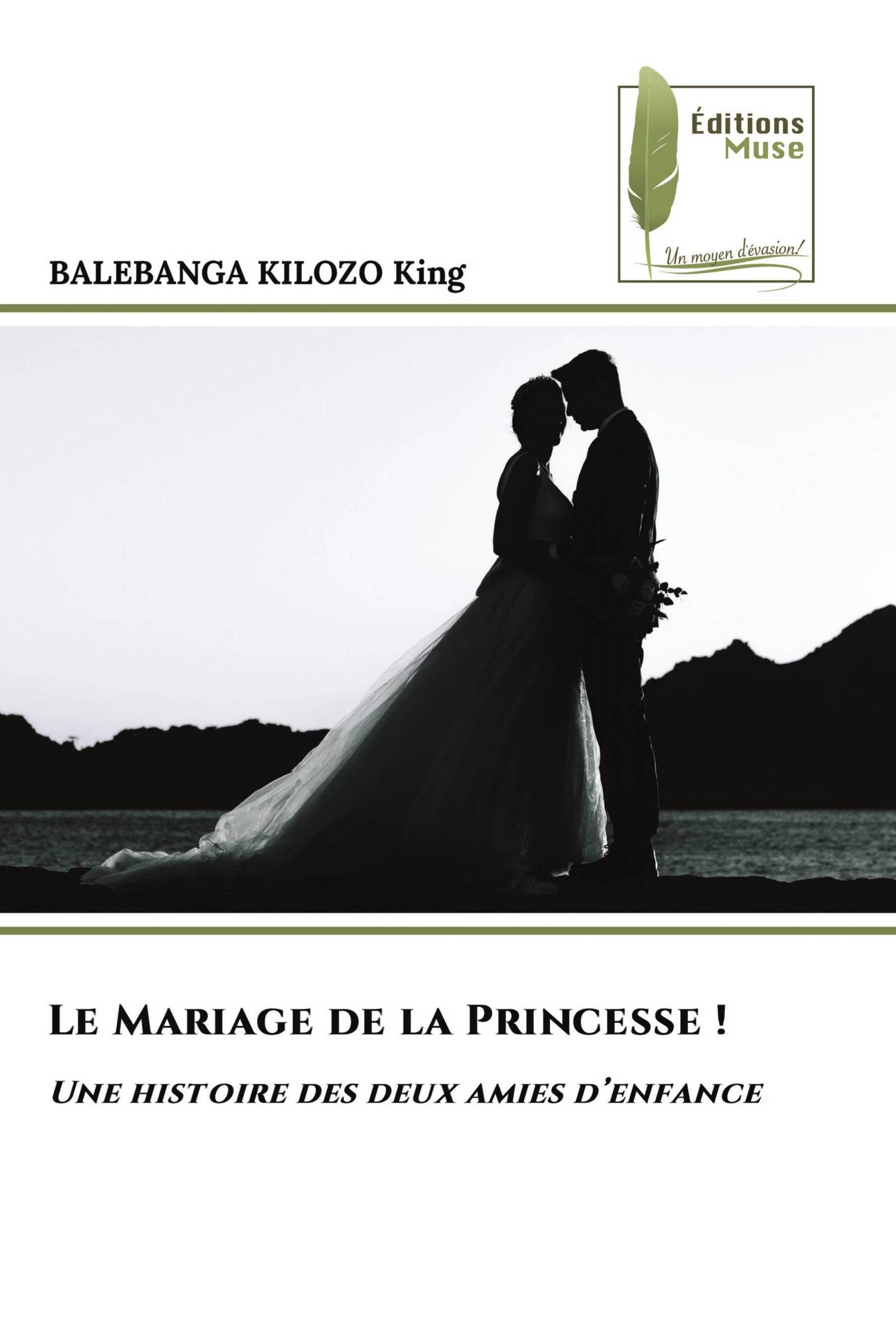 Le Mariage de la Princesse !