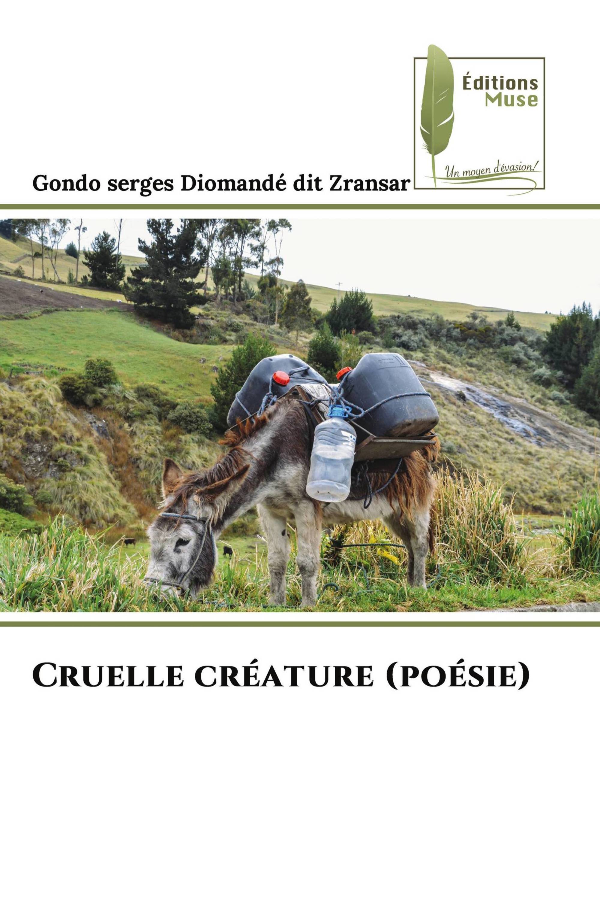 Cruelle créature (poésie)