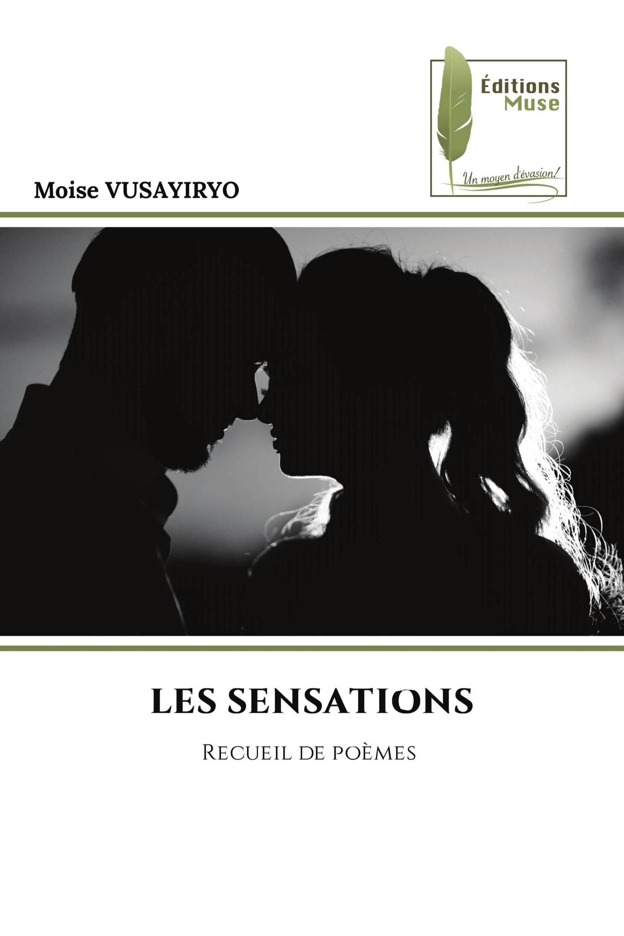 LES SENSATIONS