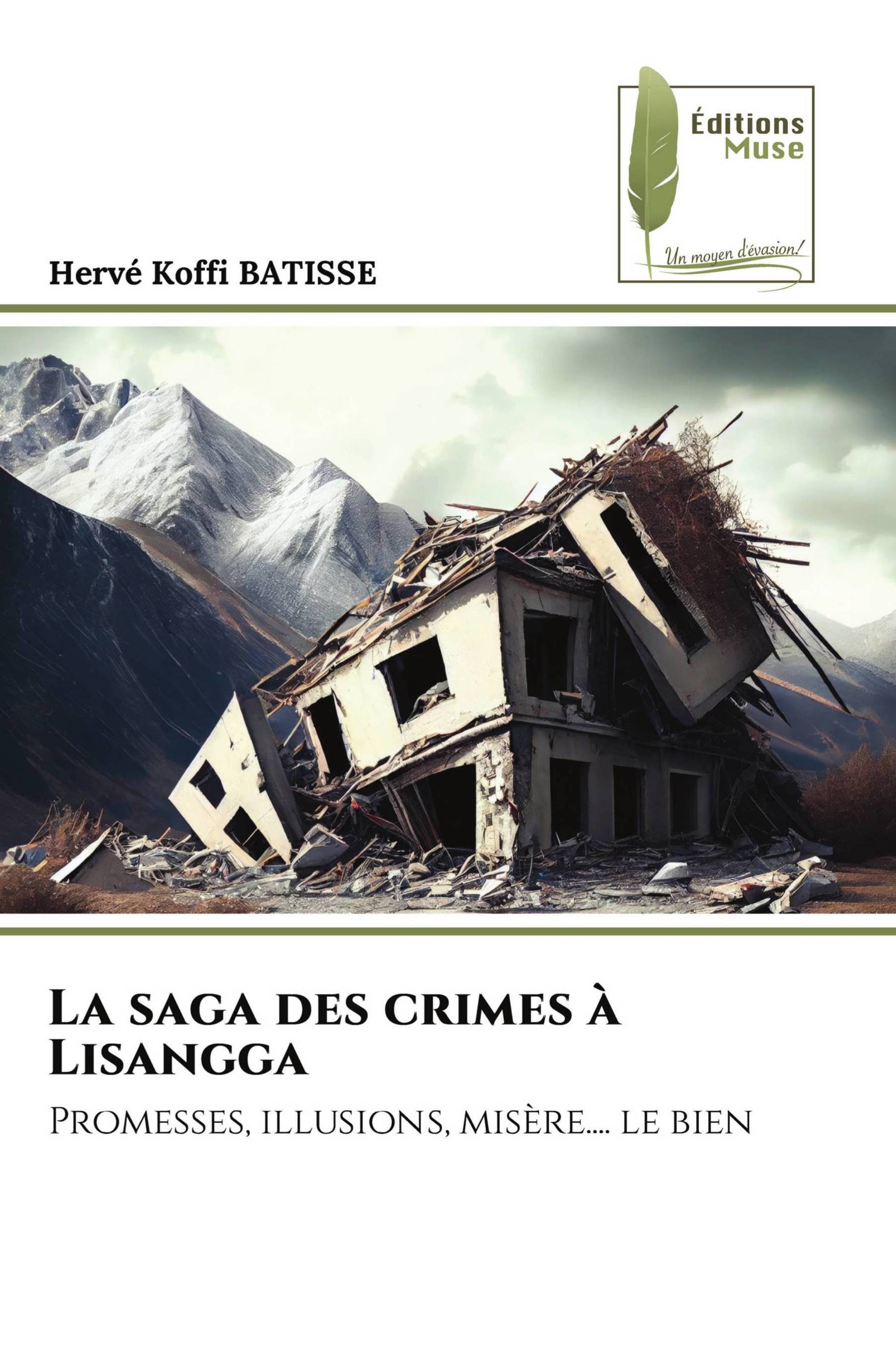 La saga des crimes à Lisangga