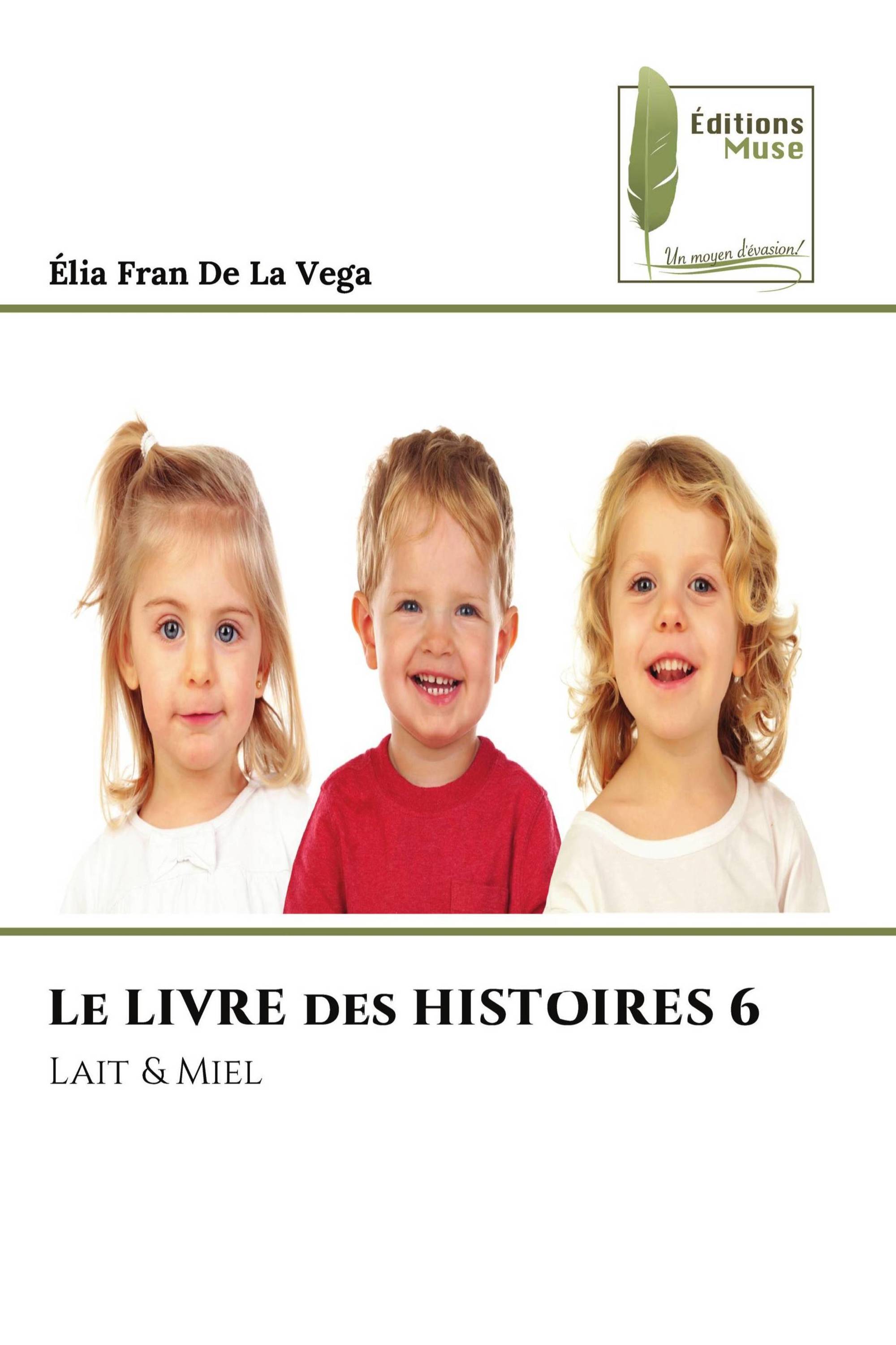 Le LIVRE des HISTOIRES 6