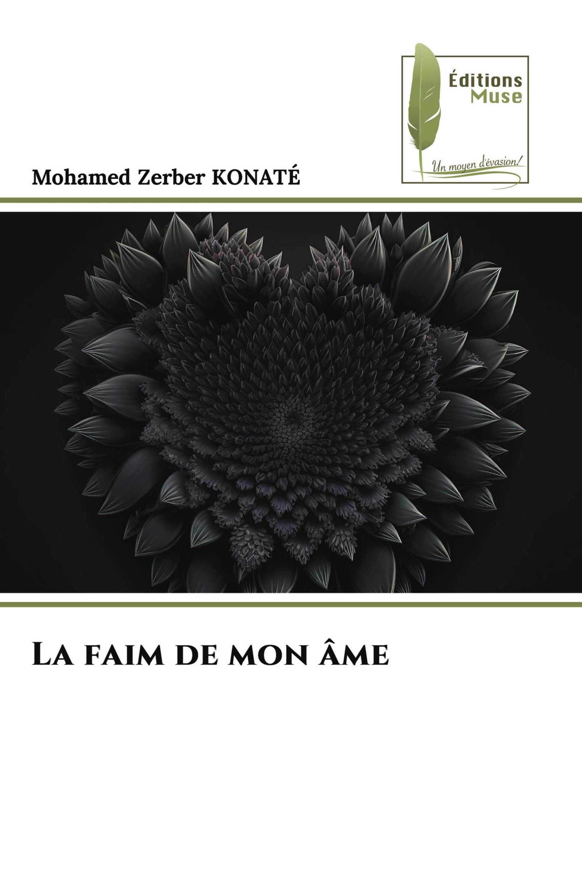 La faim de mon âme