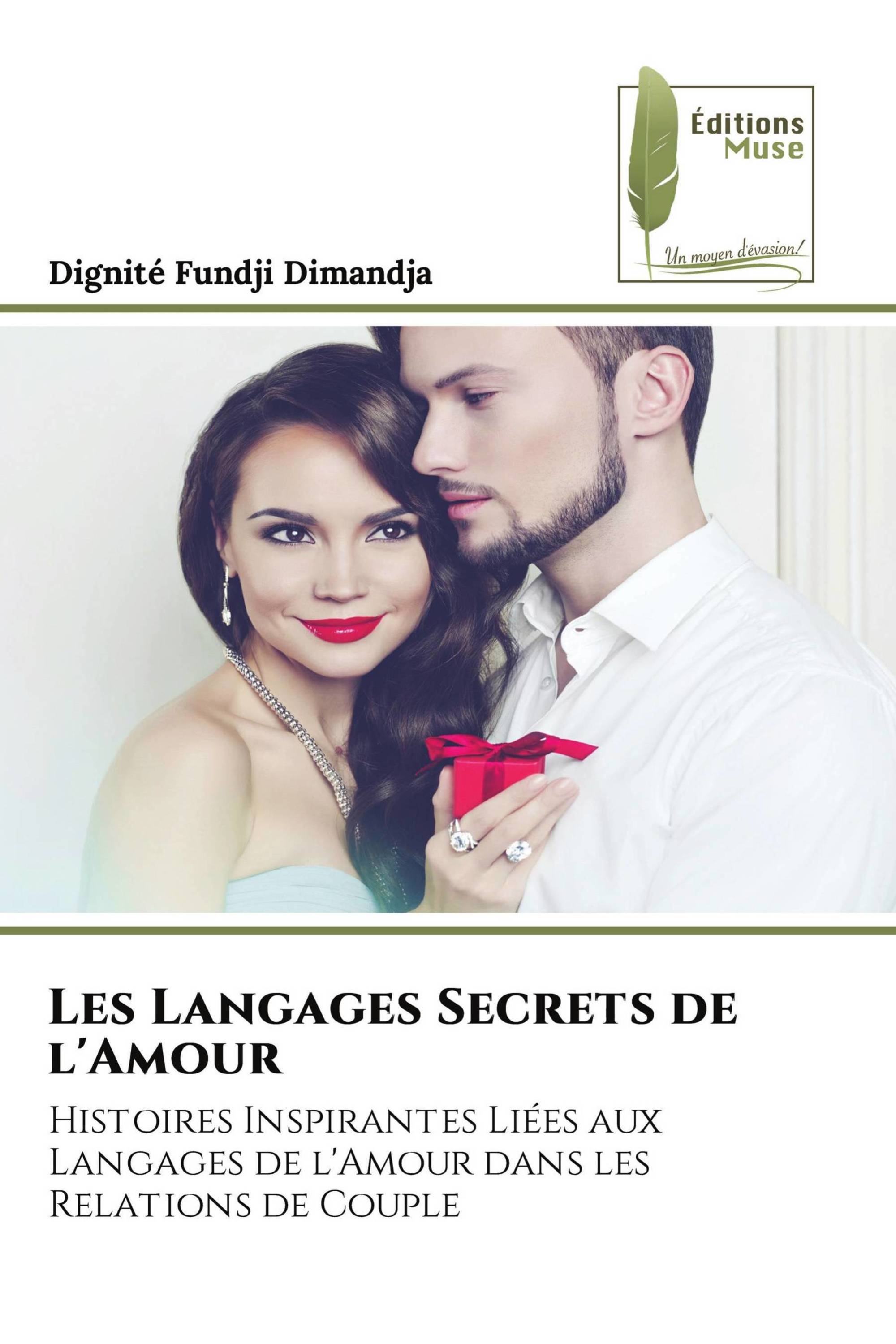 Les Langages Secrets de l'Amour