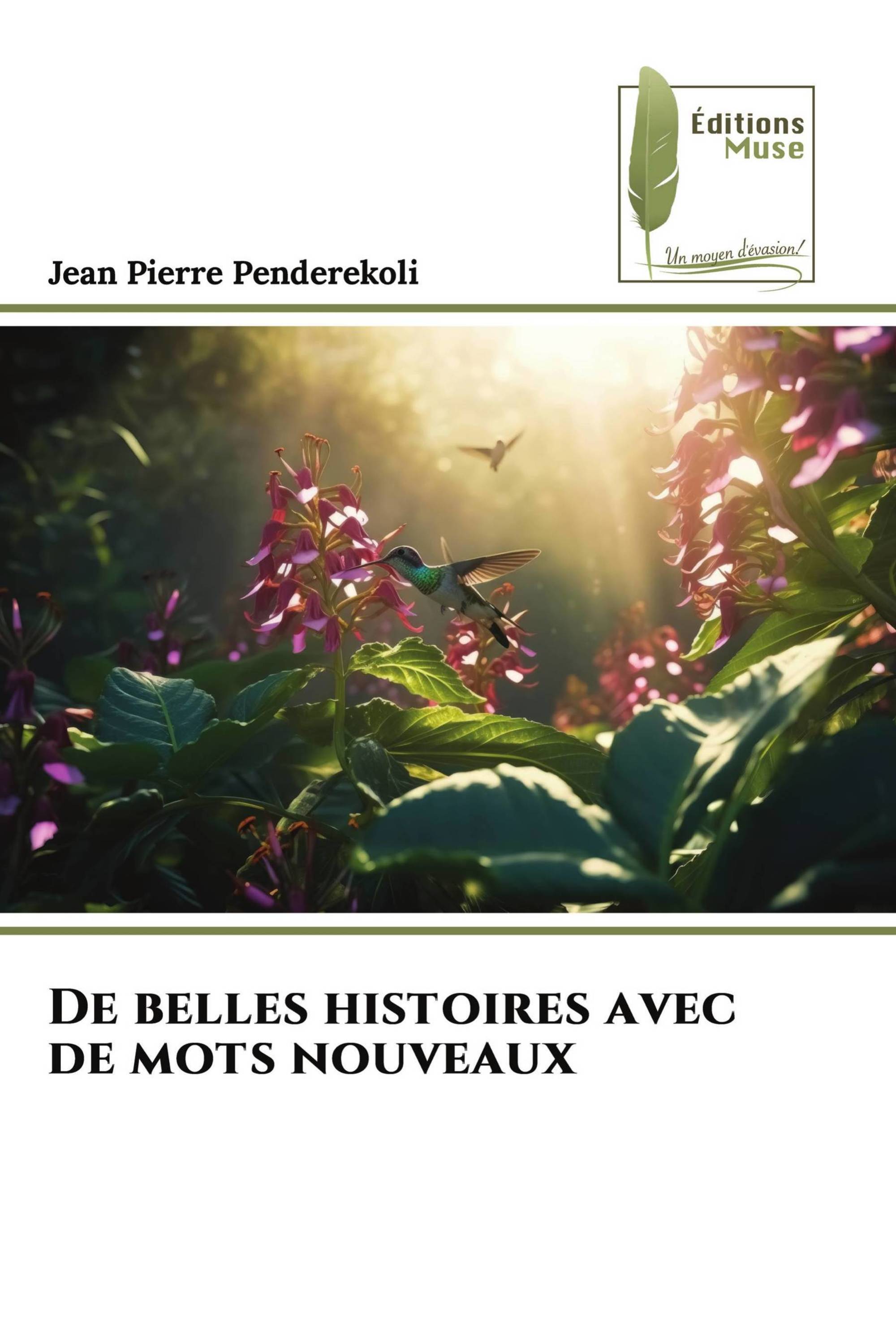 De belles histoires avec de mots nouveaux