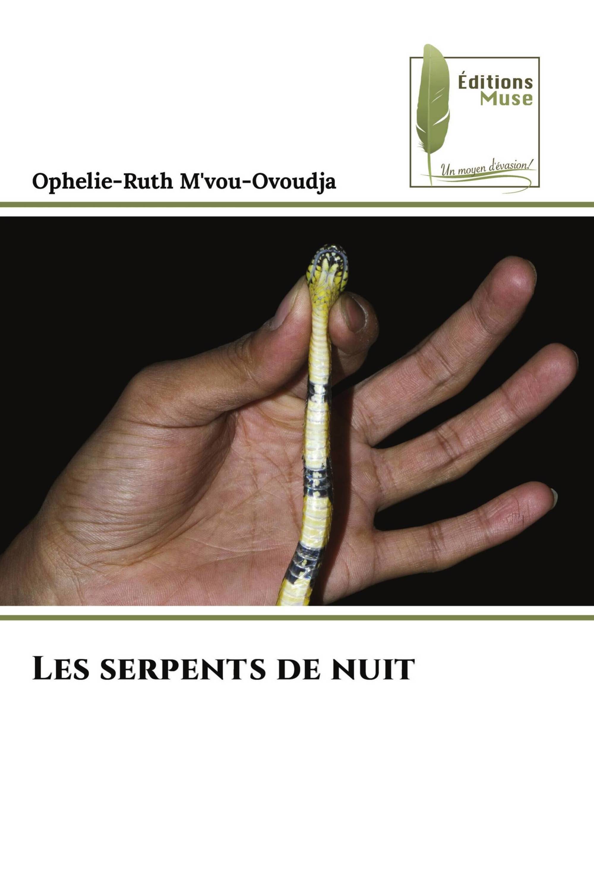 Les serpents de nuit