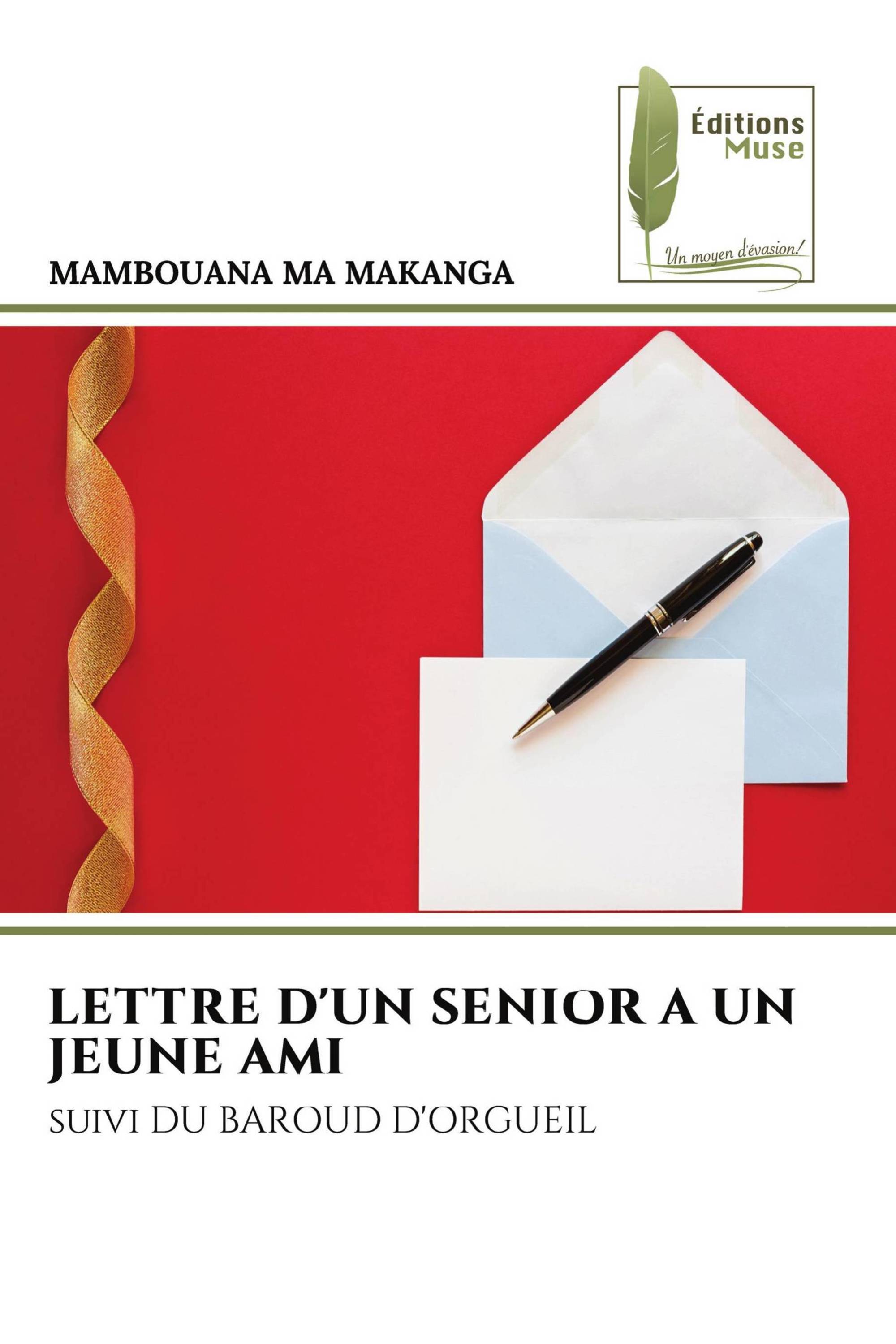 LETTRE D'UN SENIOR A UN JEUNE AMI