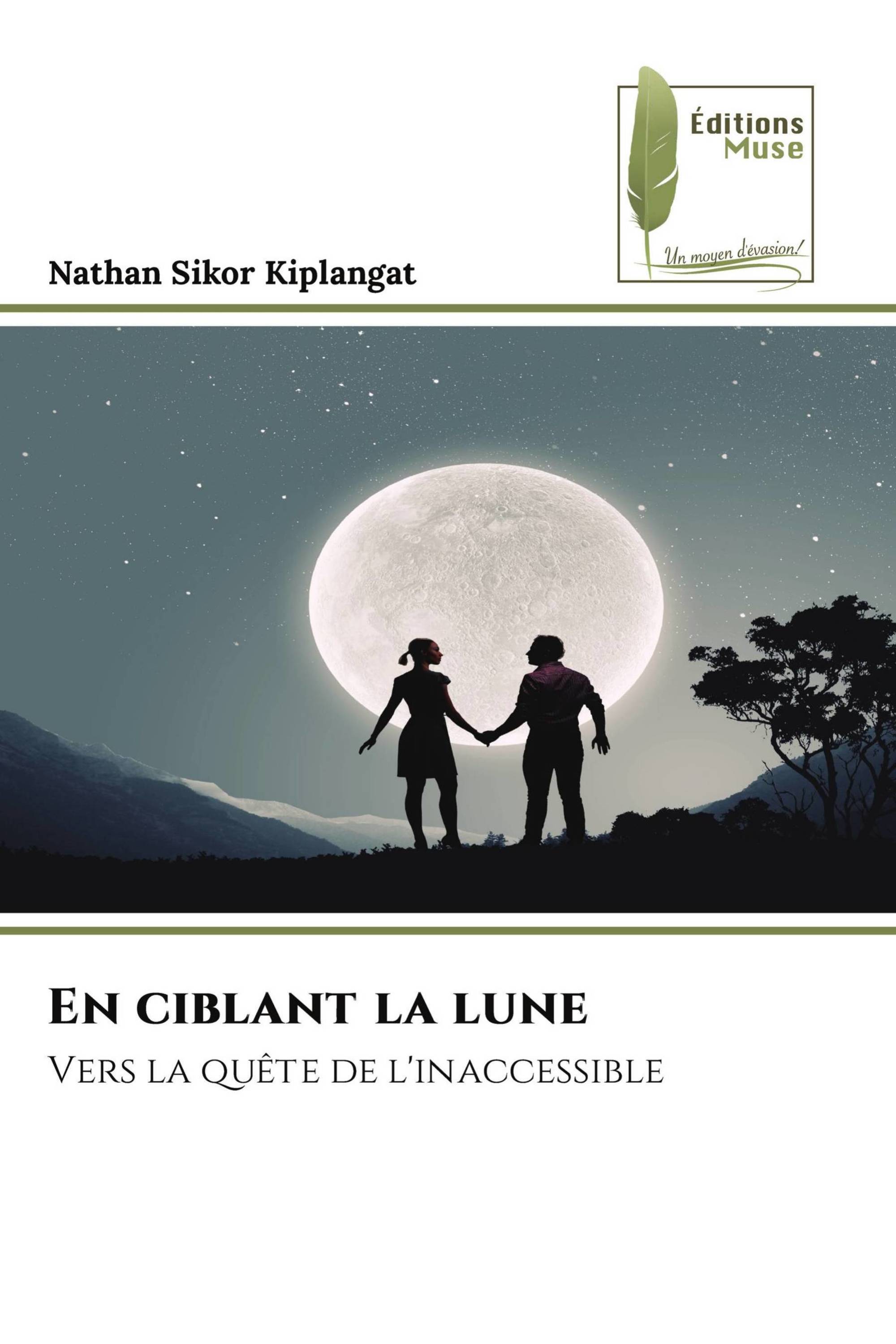 En ciblant la lune