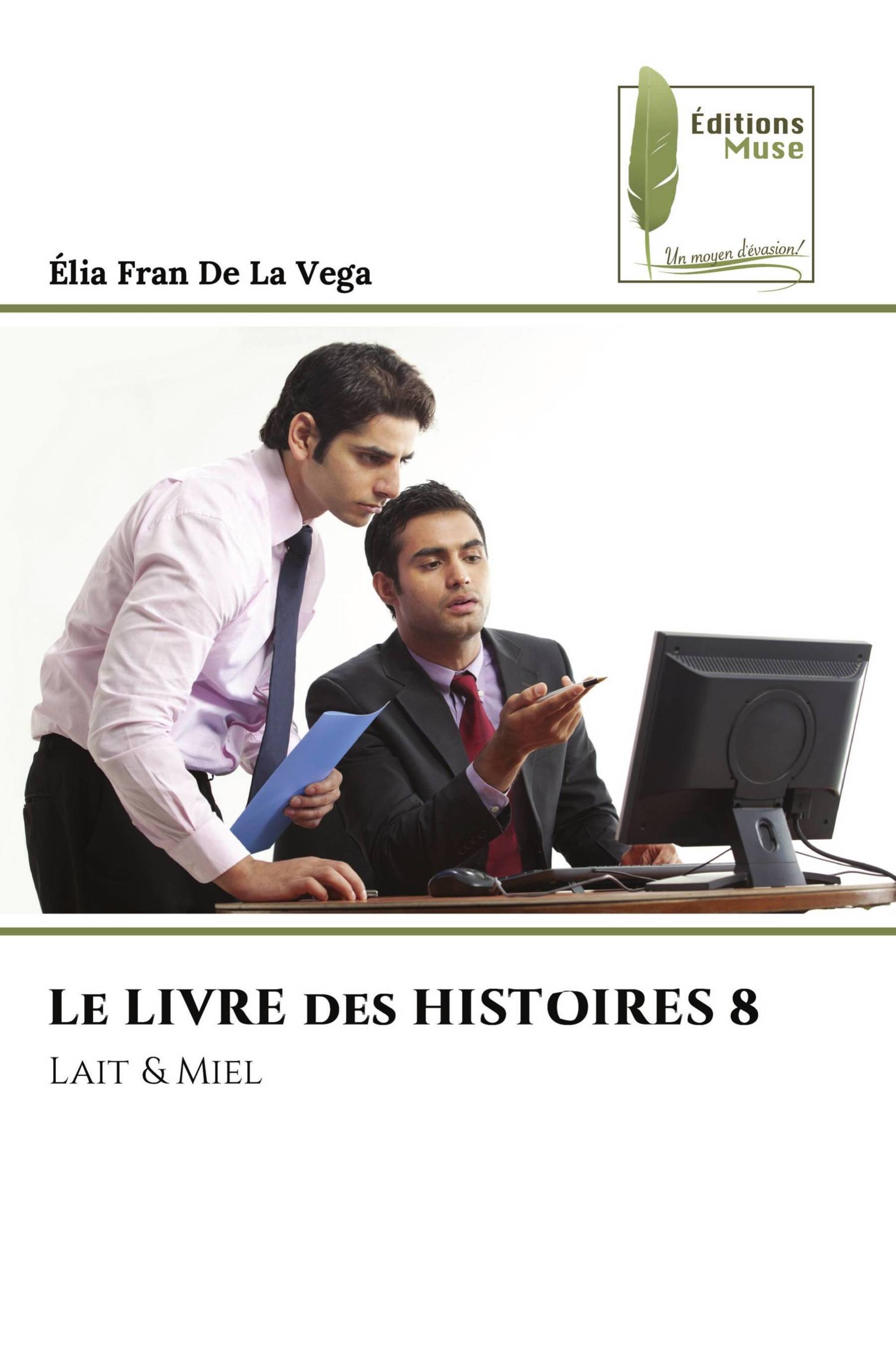 Le LIVRE des HISTOIRES 8