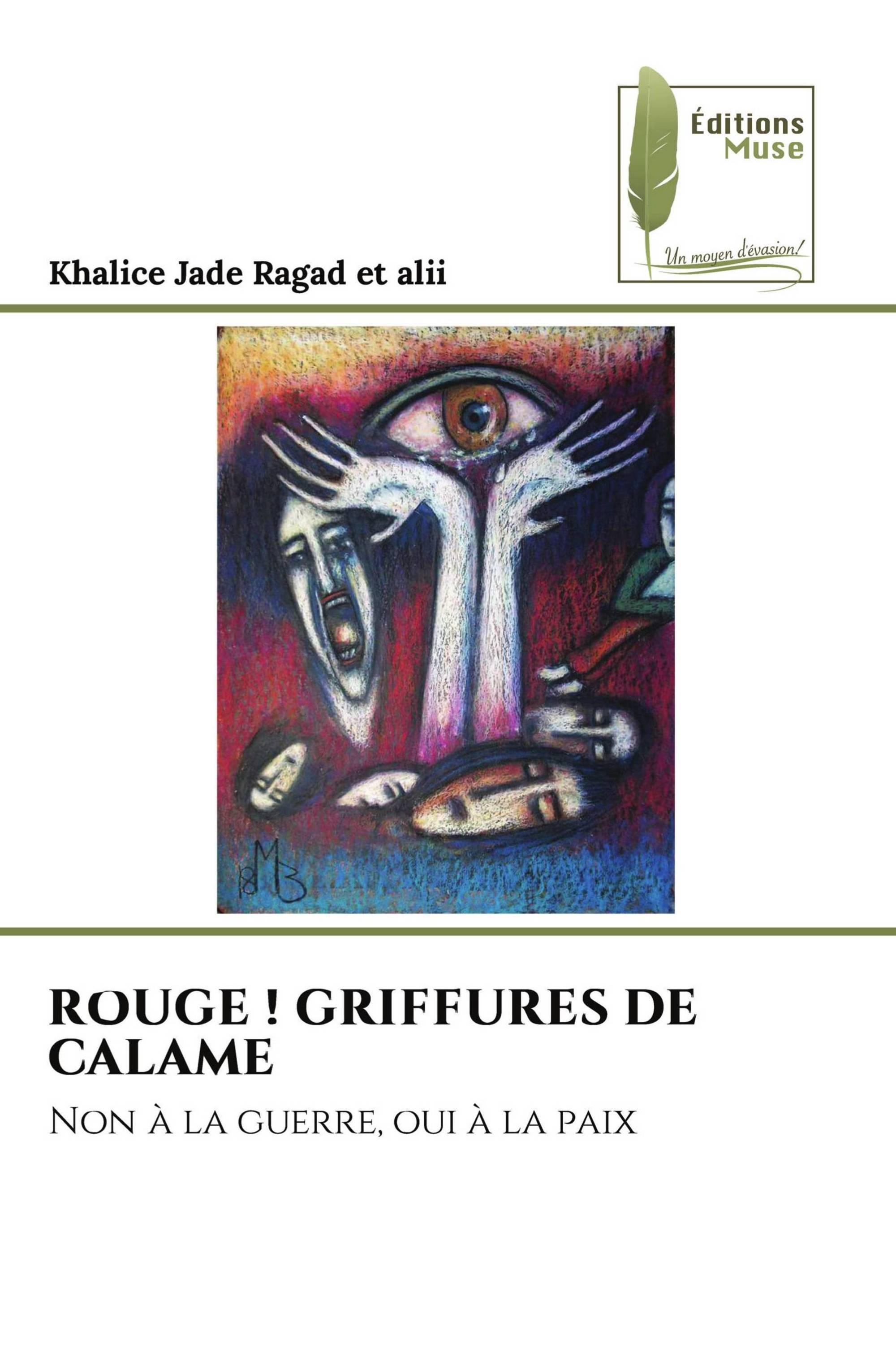 ROUGE ! GRIFFURES DE CALAME