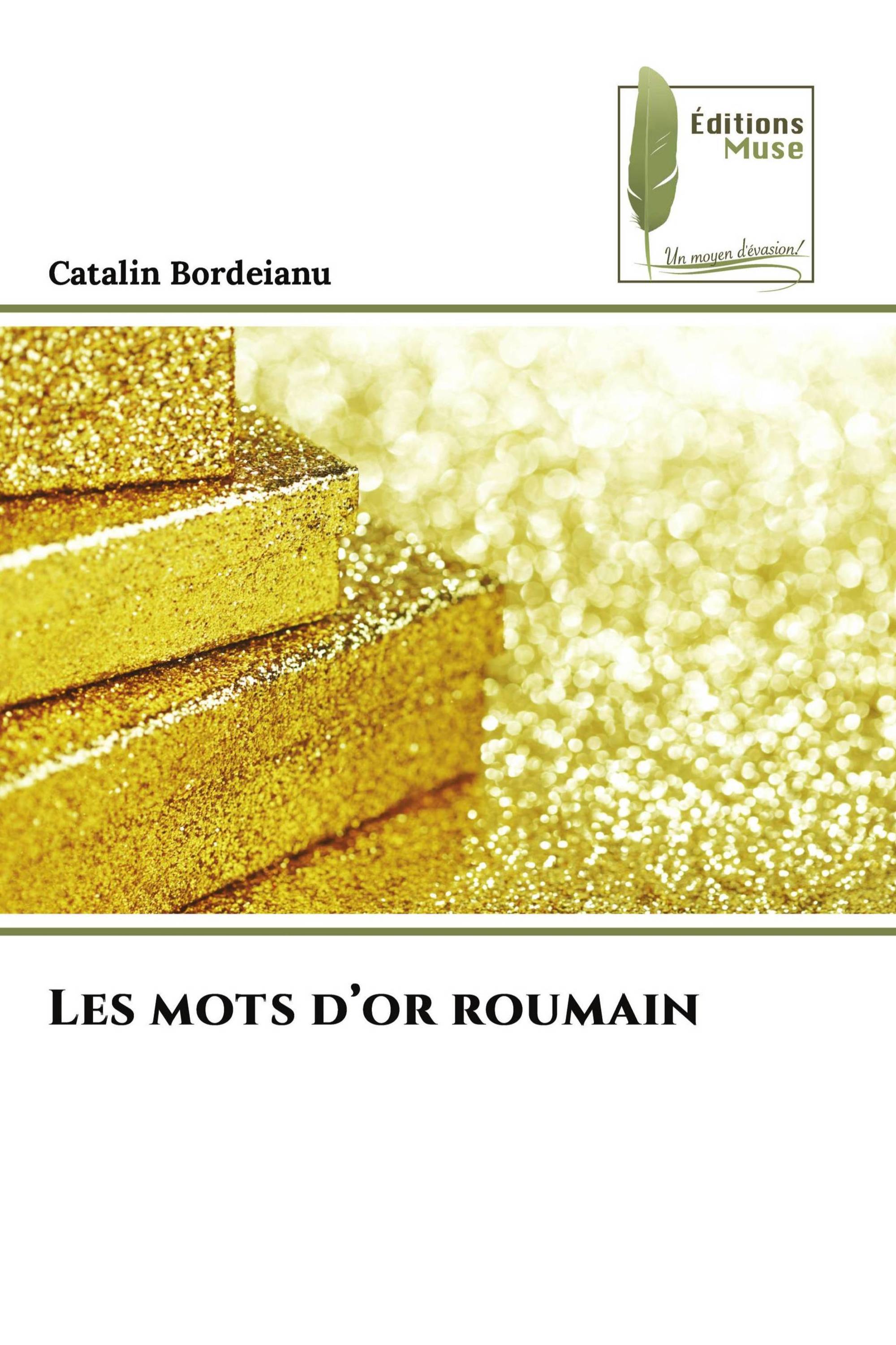 Les mots d’or roumain