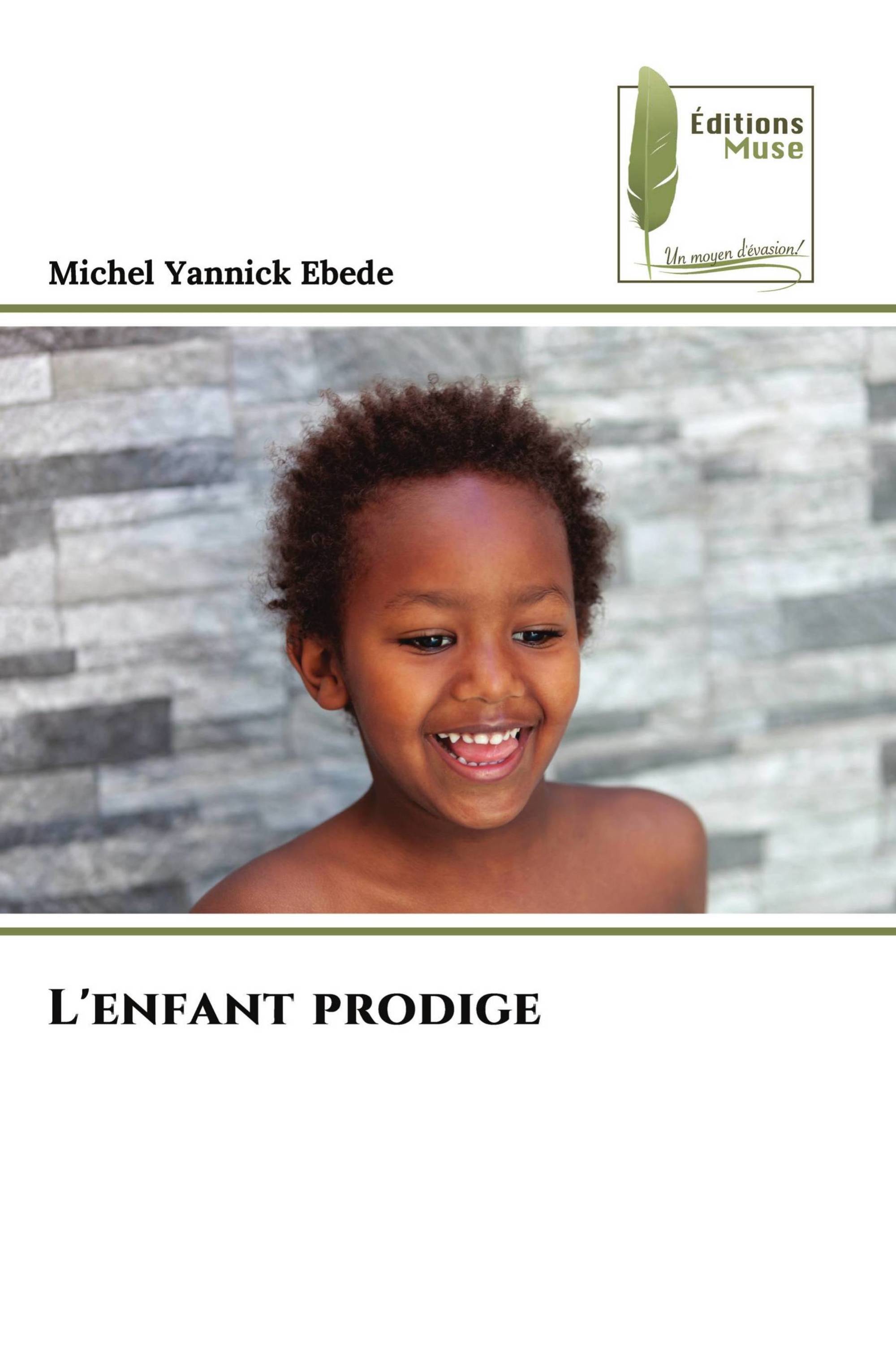 L'enfant prodige