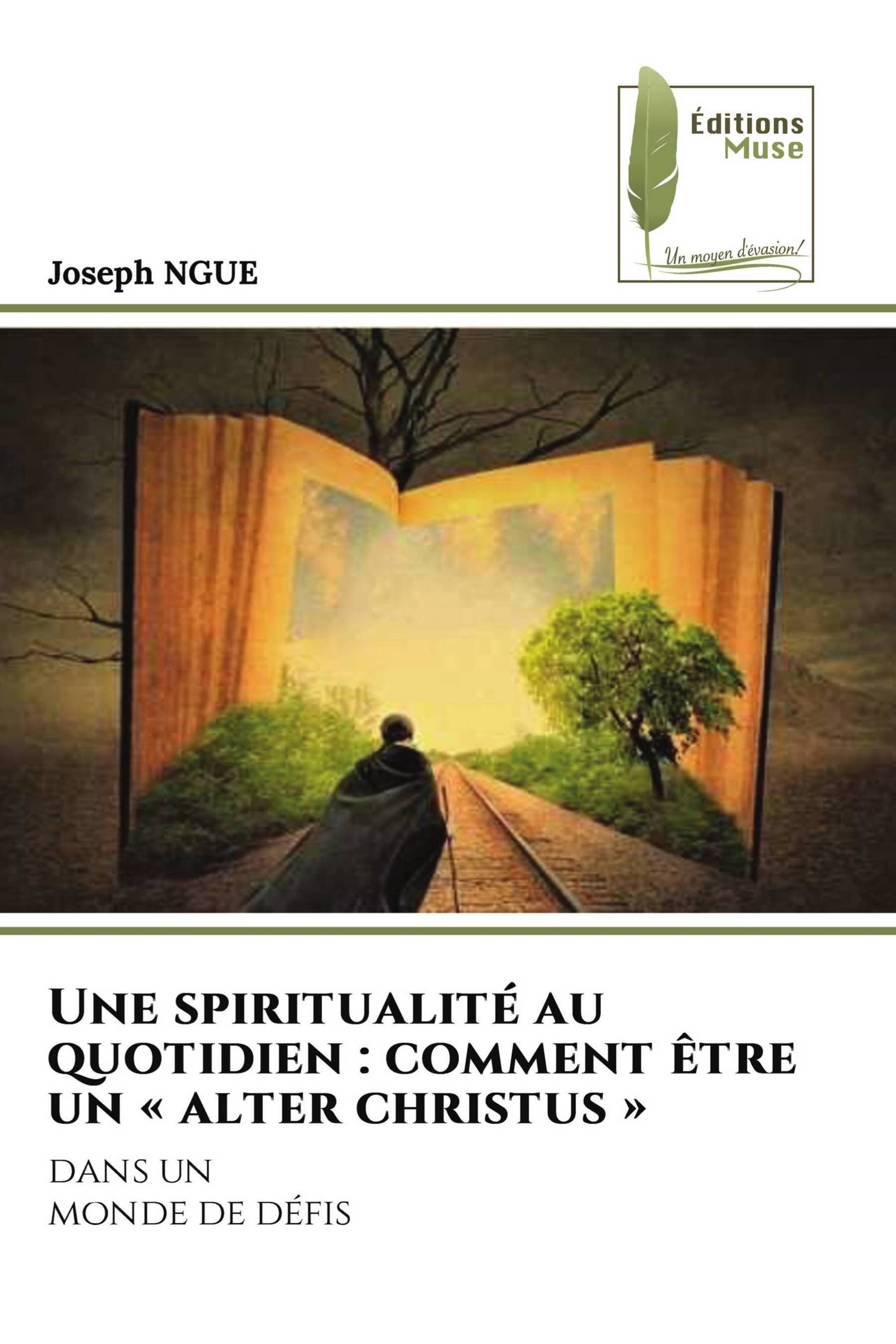 Une spiritualité au quotidien : comment être un « alter christus »