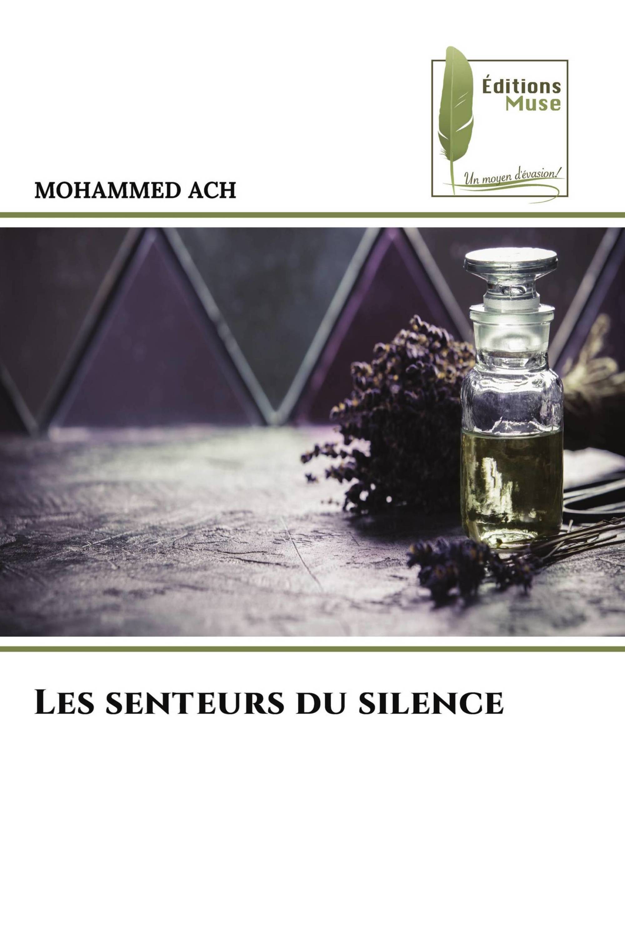 Les senteurs du silence