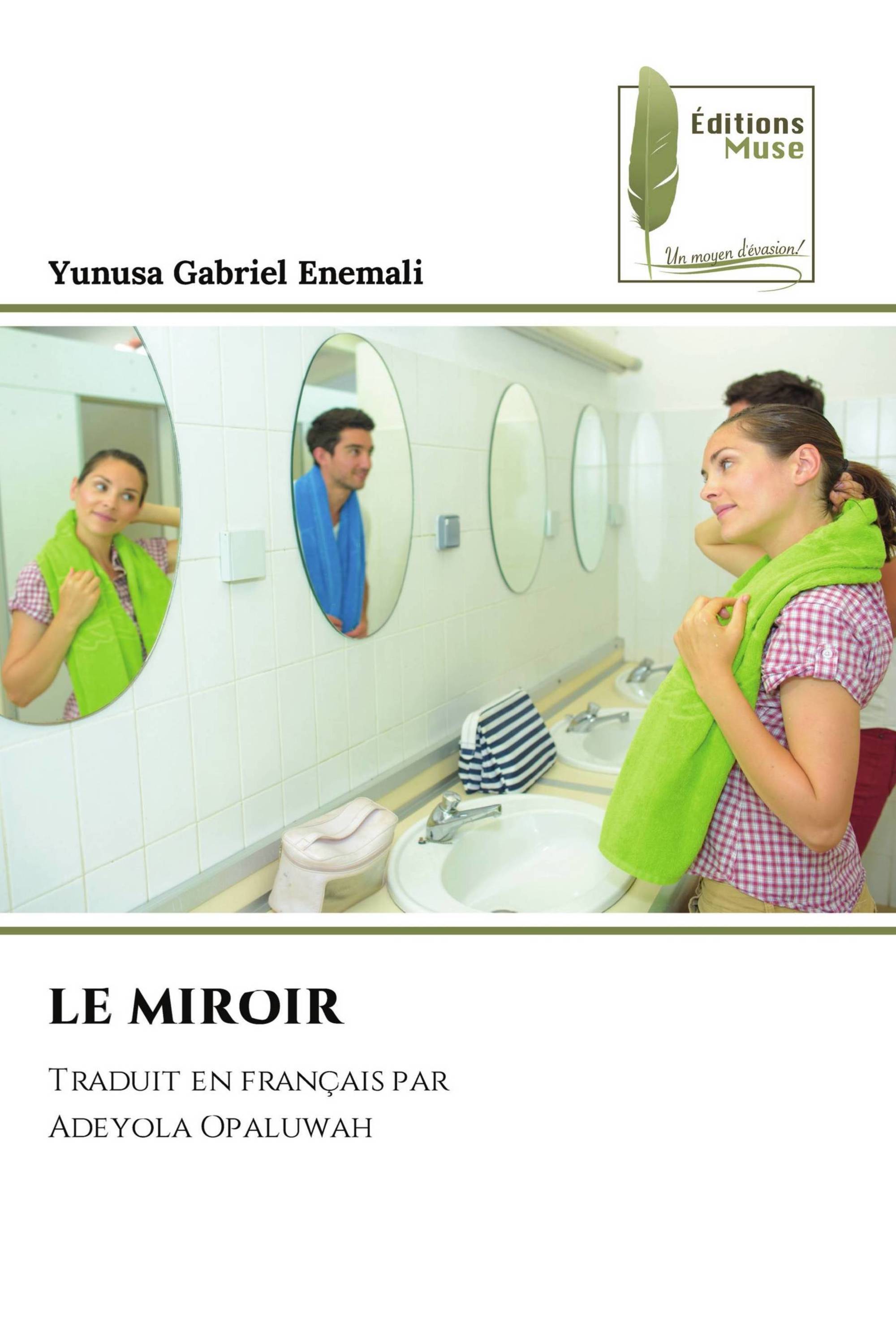 LE MIROIR