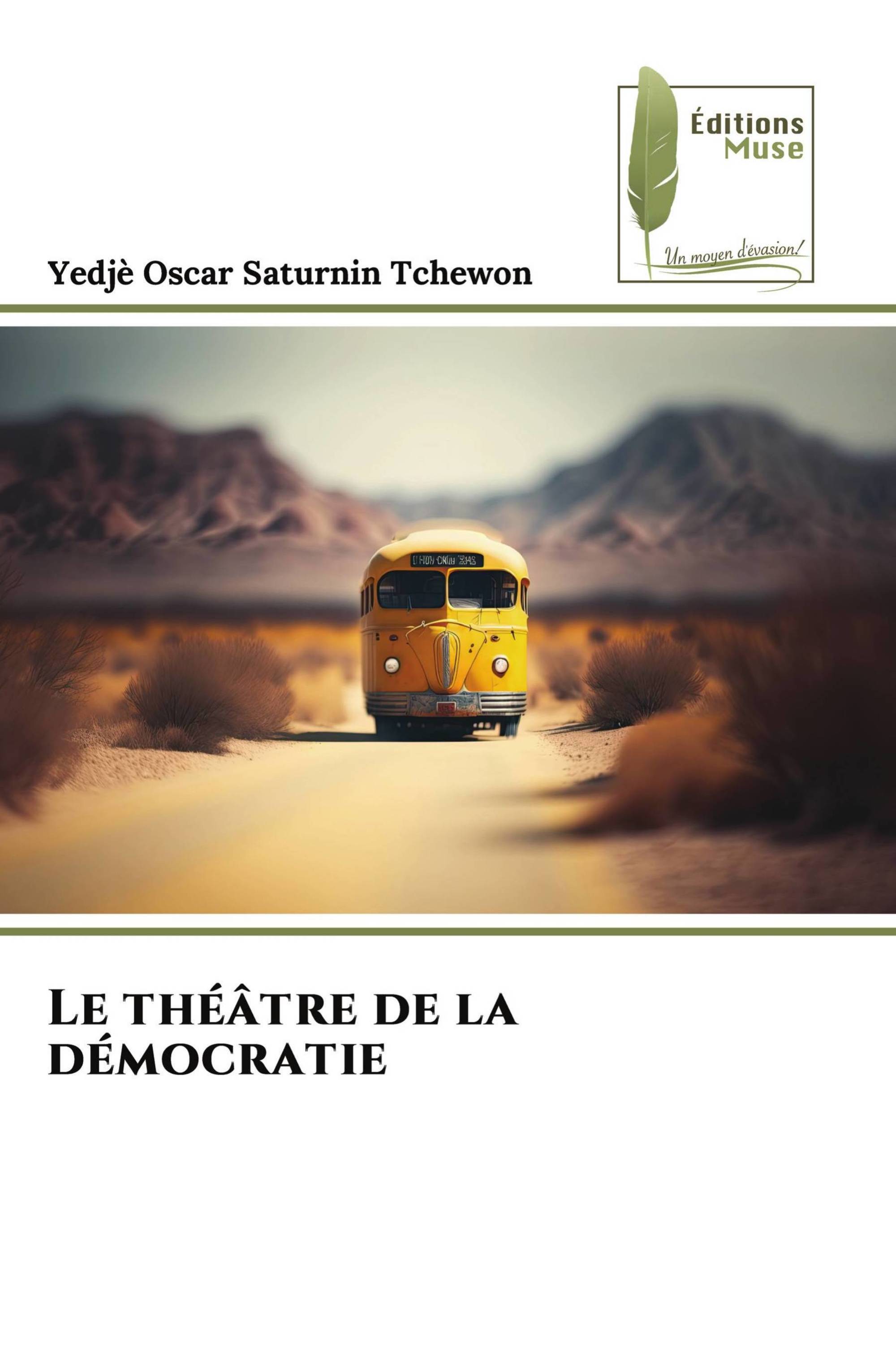 Le théâtre de la démocratie