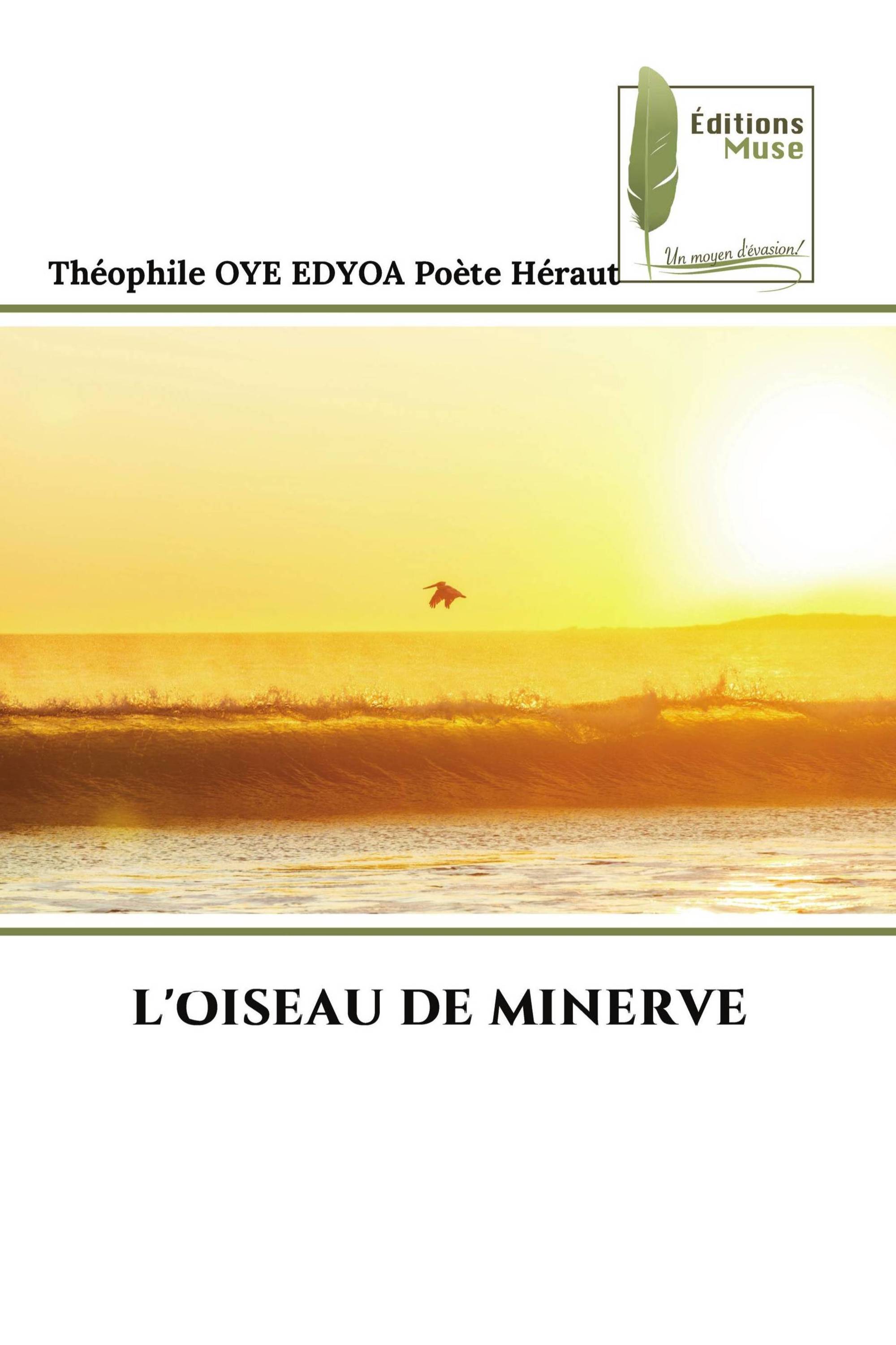 L'OISEAU DE MINERVE