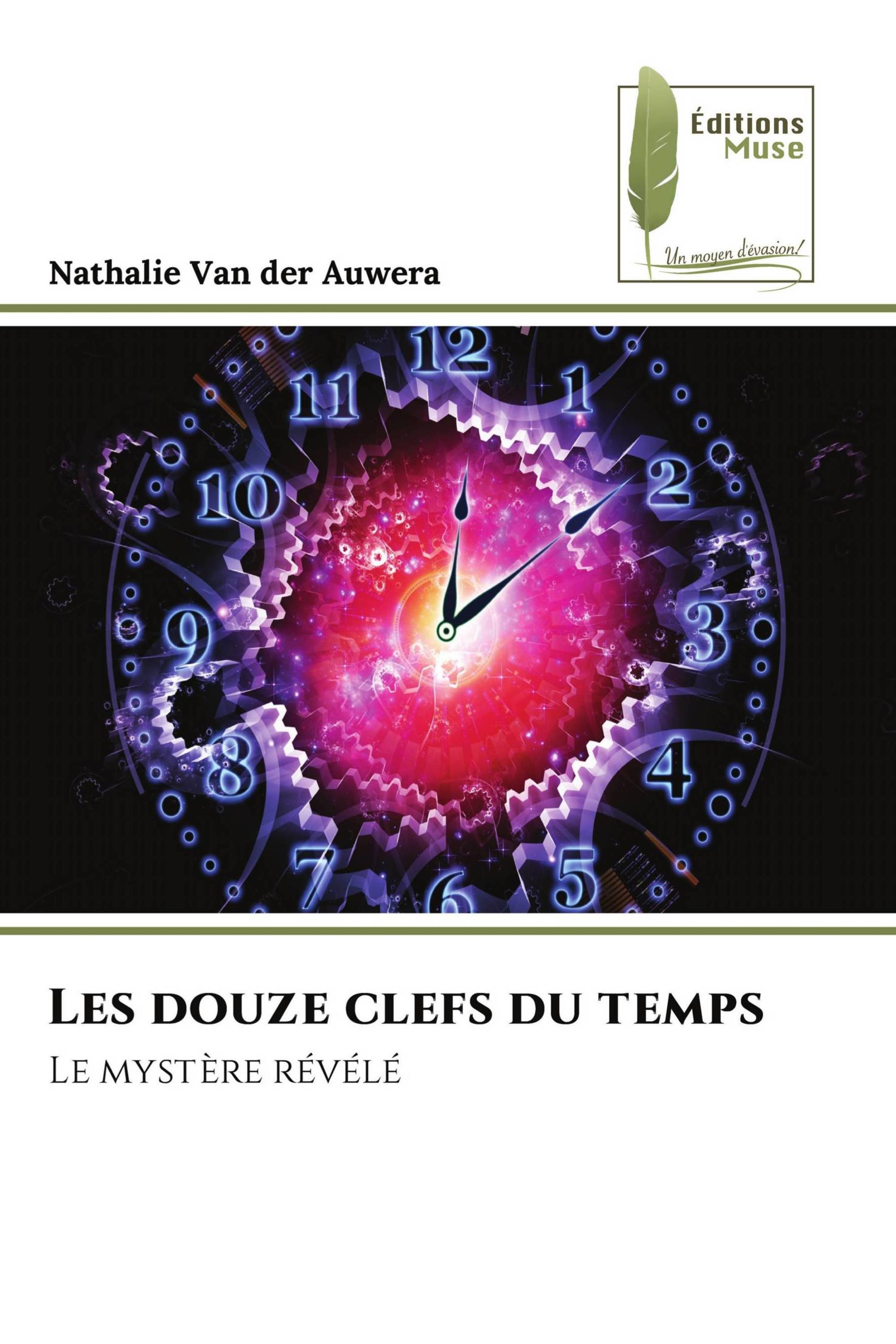 Les douze clefs du temps