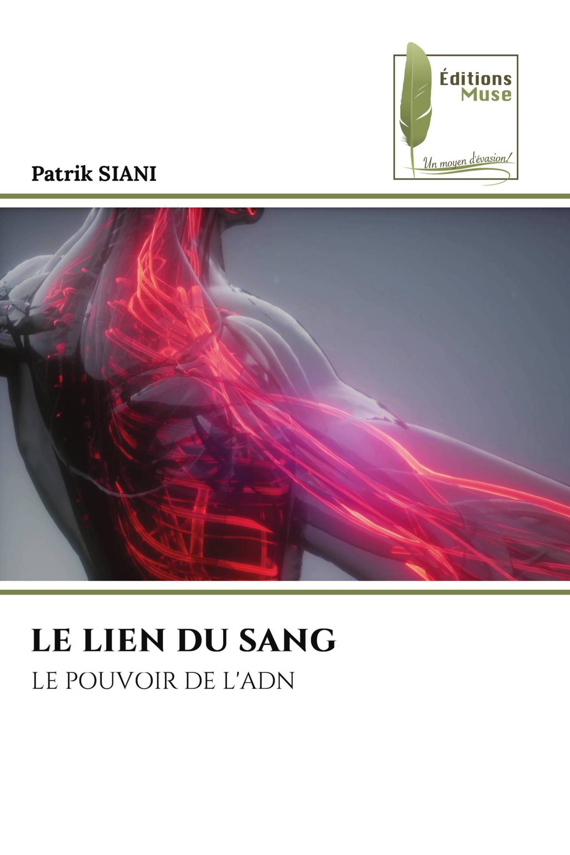 LE LIEN DU SANG