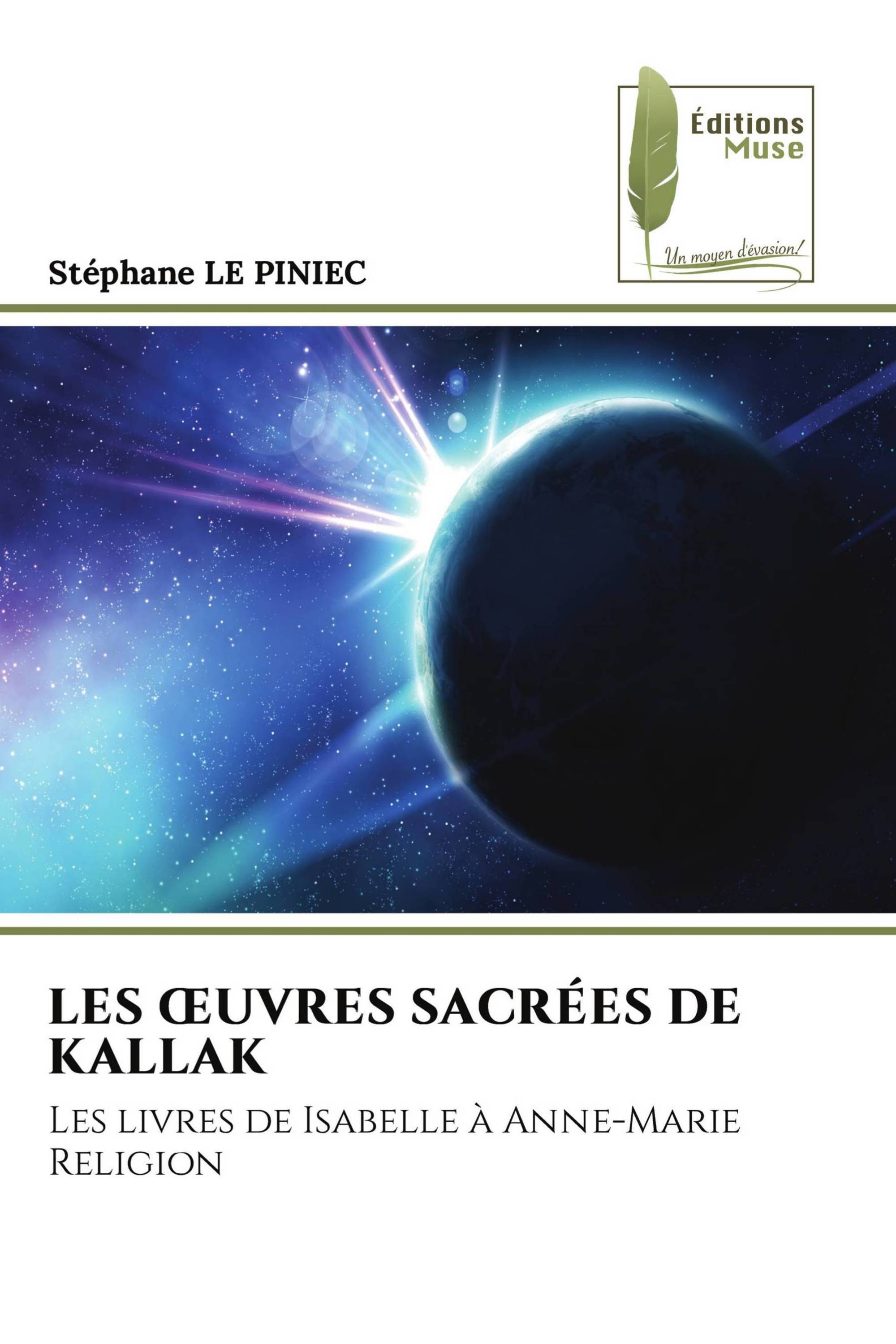 LES ŒUVRES SACRÉES DE KALLAK