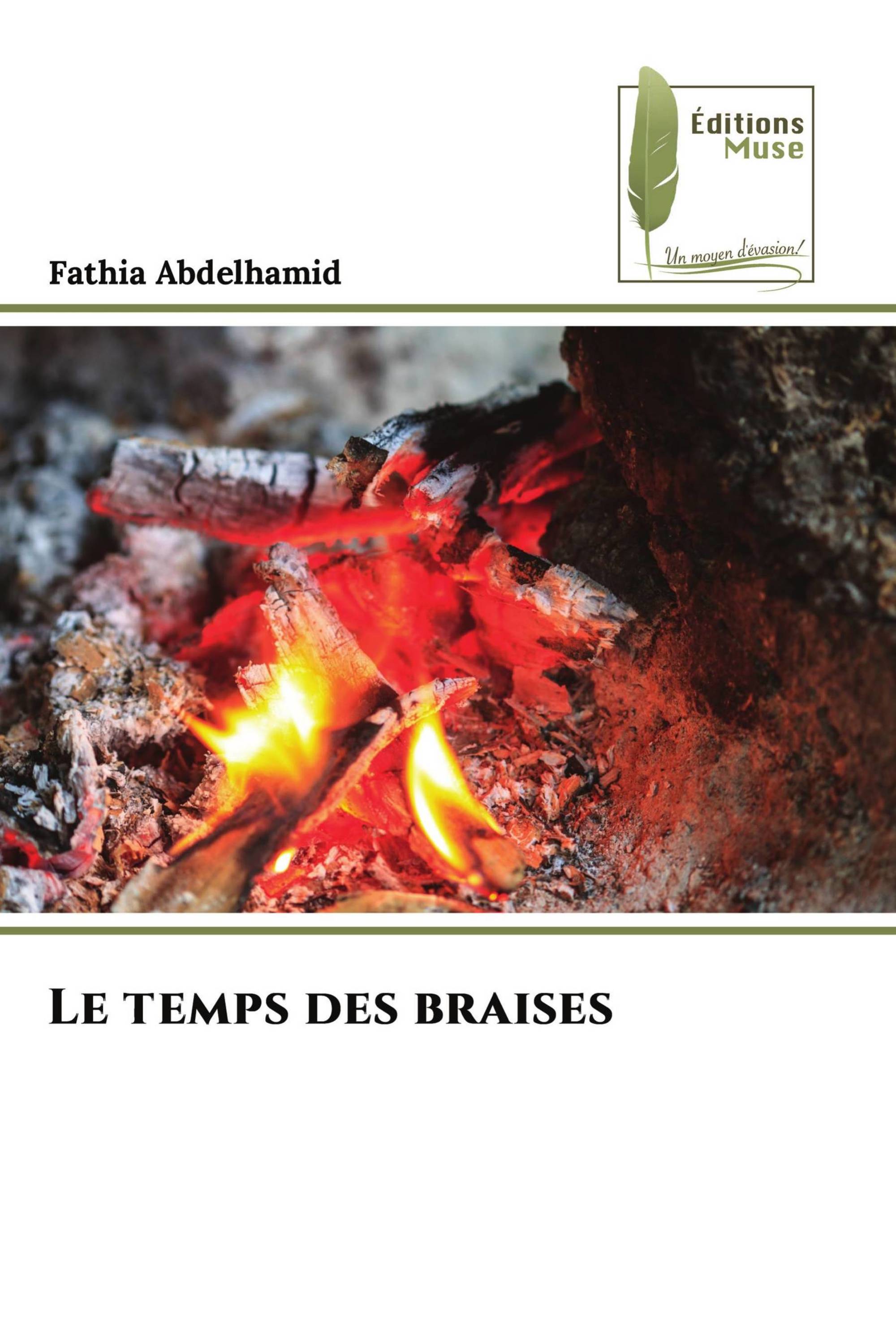 Le temps des braises