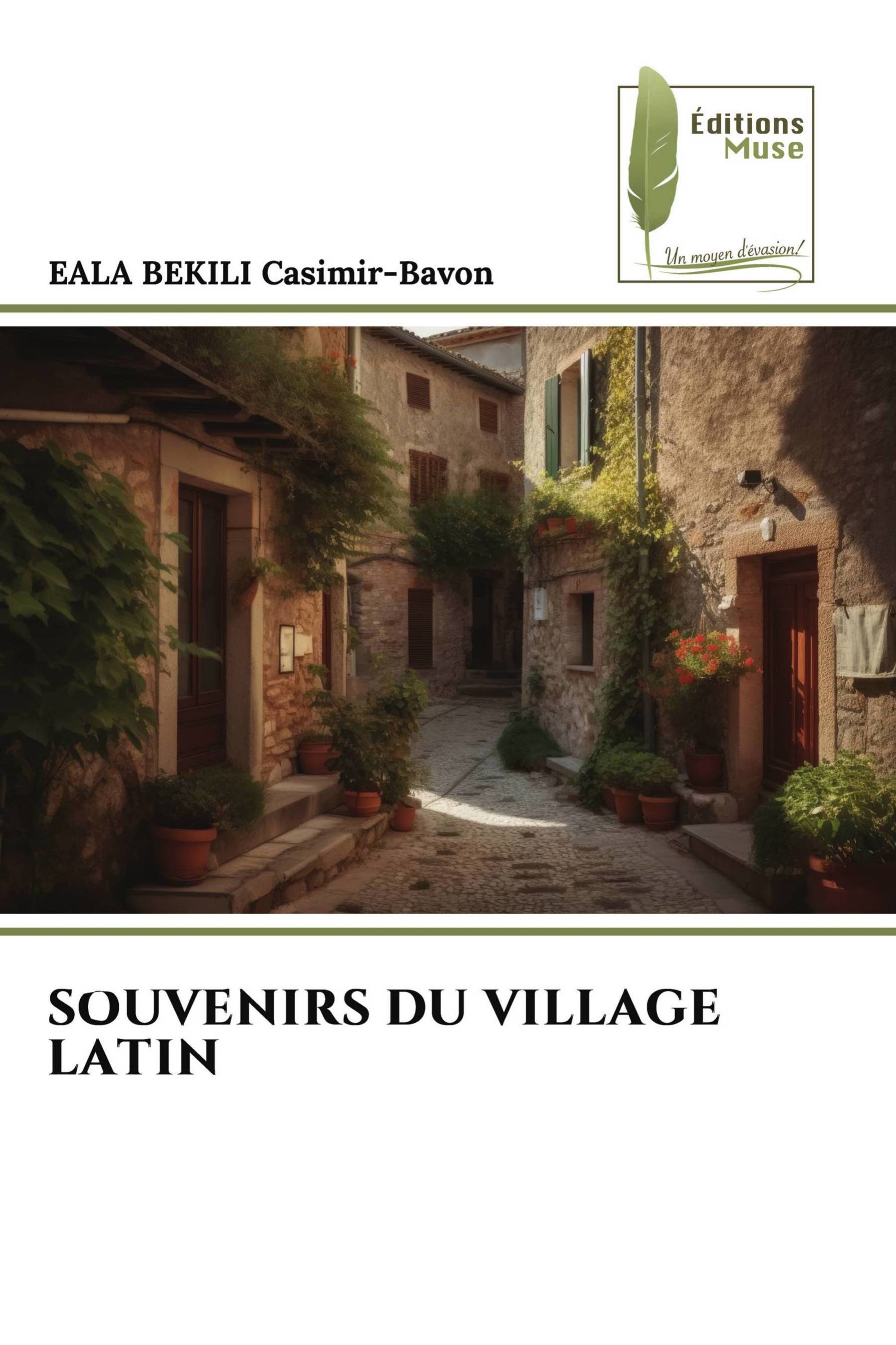 SOUVENIRS DU VILLAGE LATIN