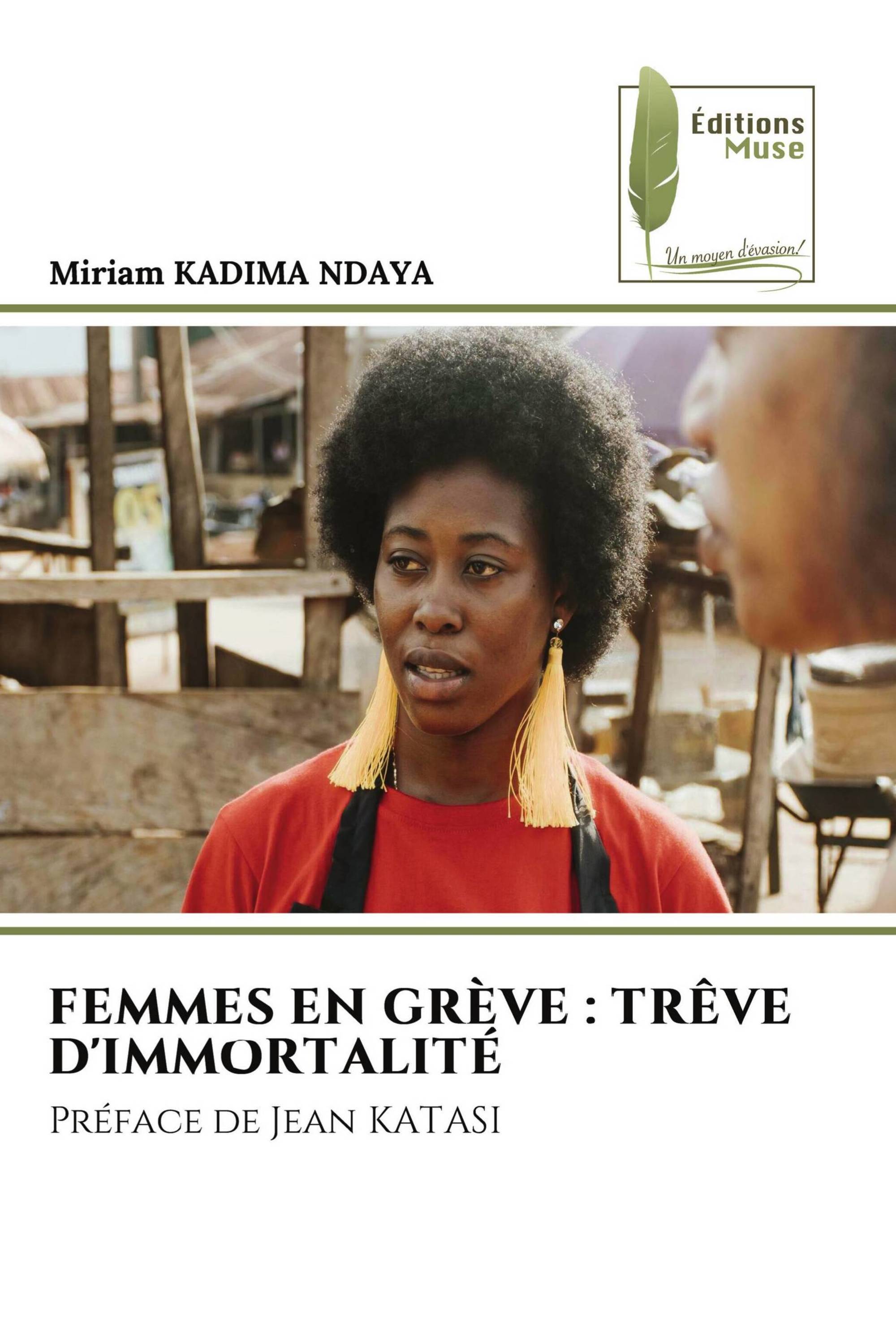 FEMMES EN GRÈVE : TRÊVE D'IMMORTALITÉ