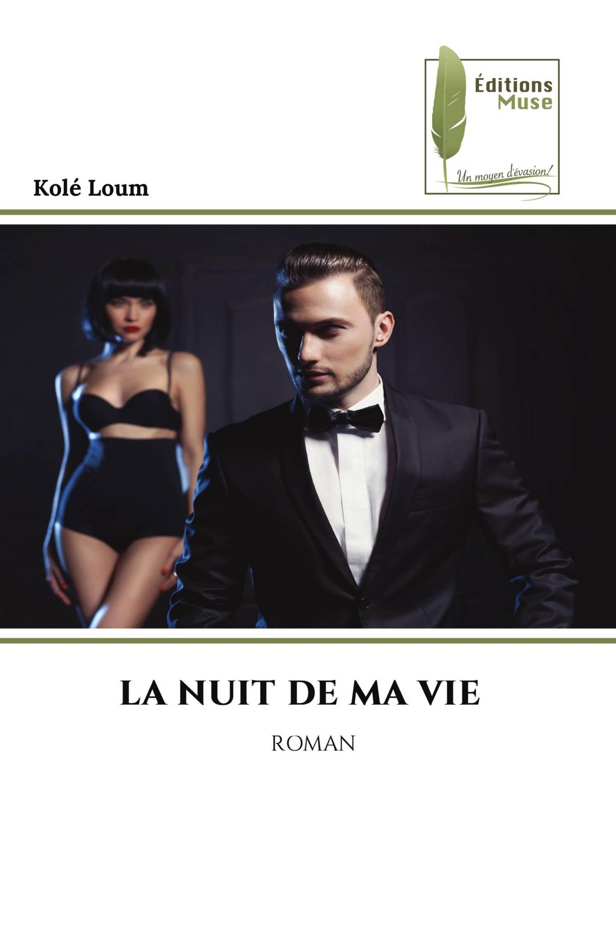 LA NUIT DE MA VIE