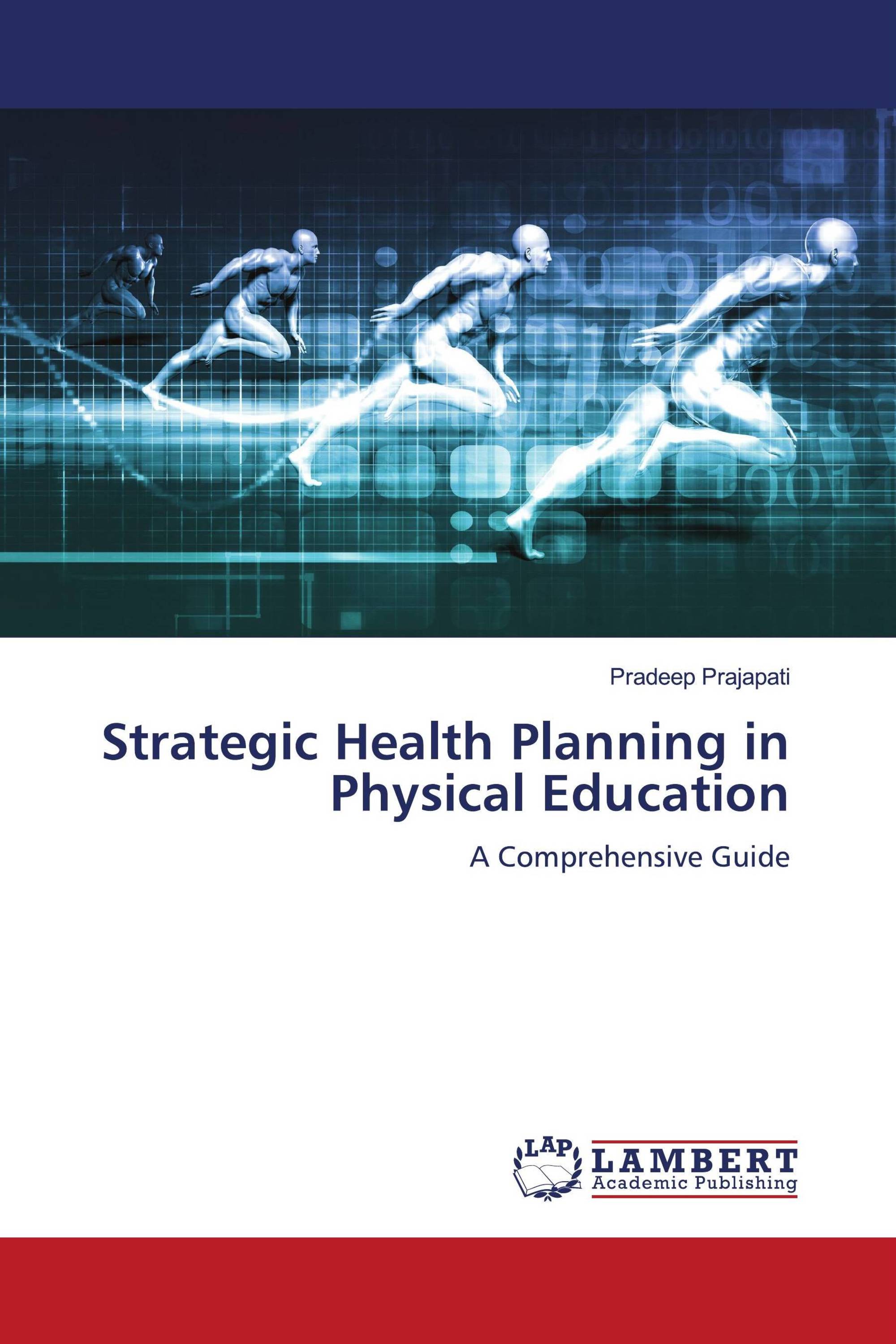 Strategic Health Planning in Physical Education