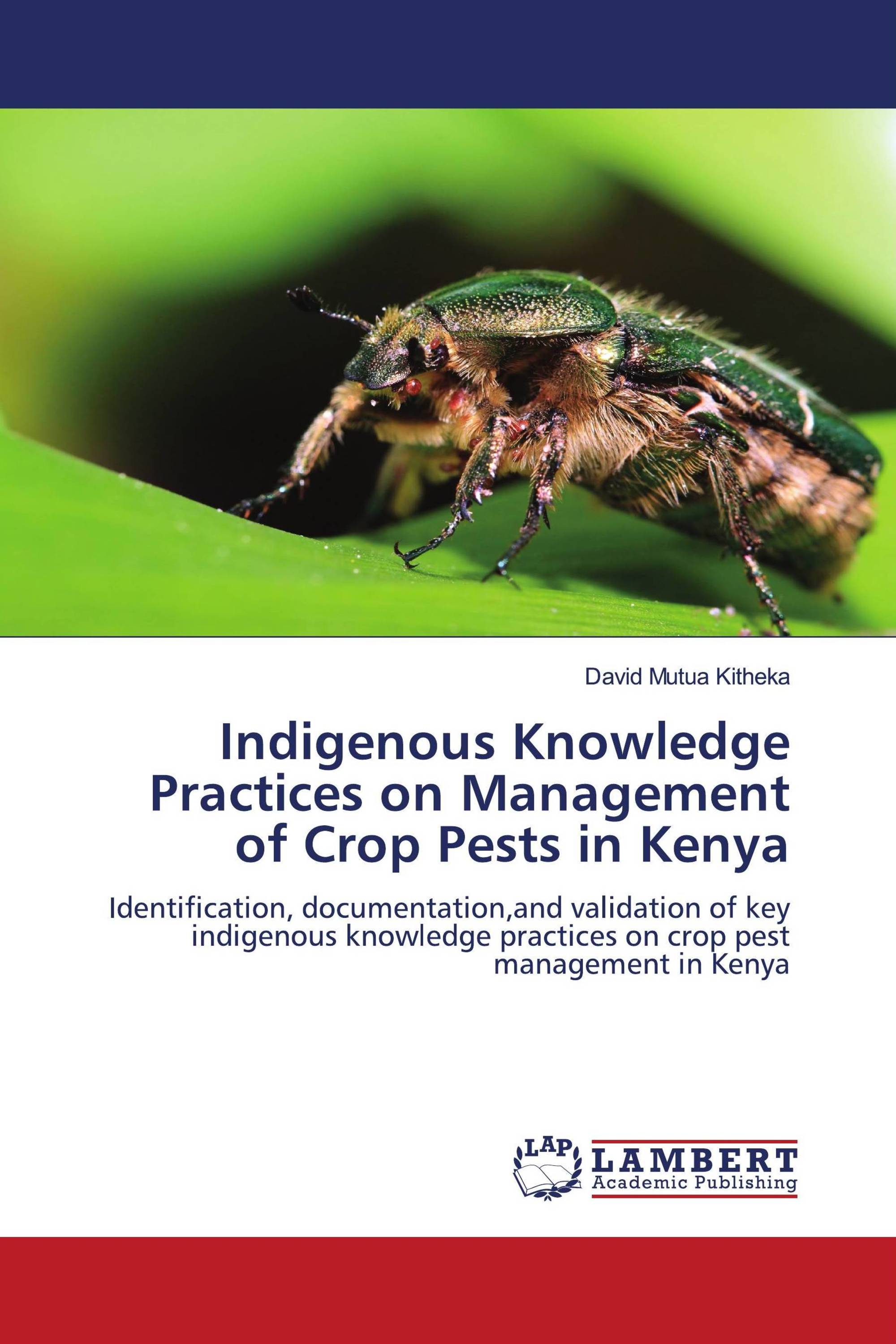 Indigenous Knowledge Practices on Management of Crop Pests in Kenya