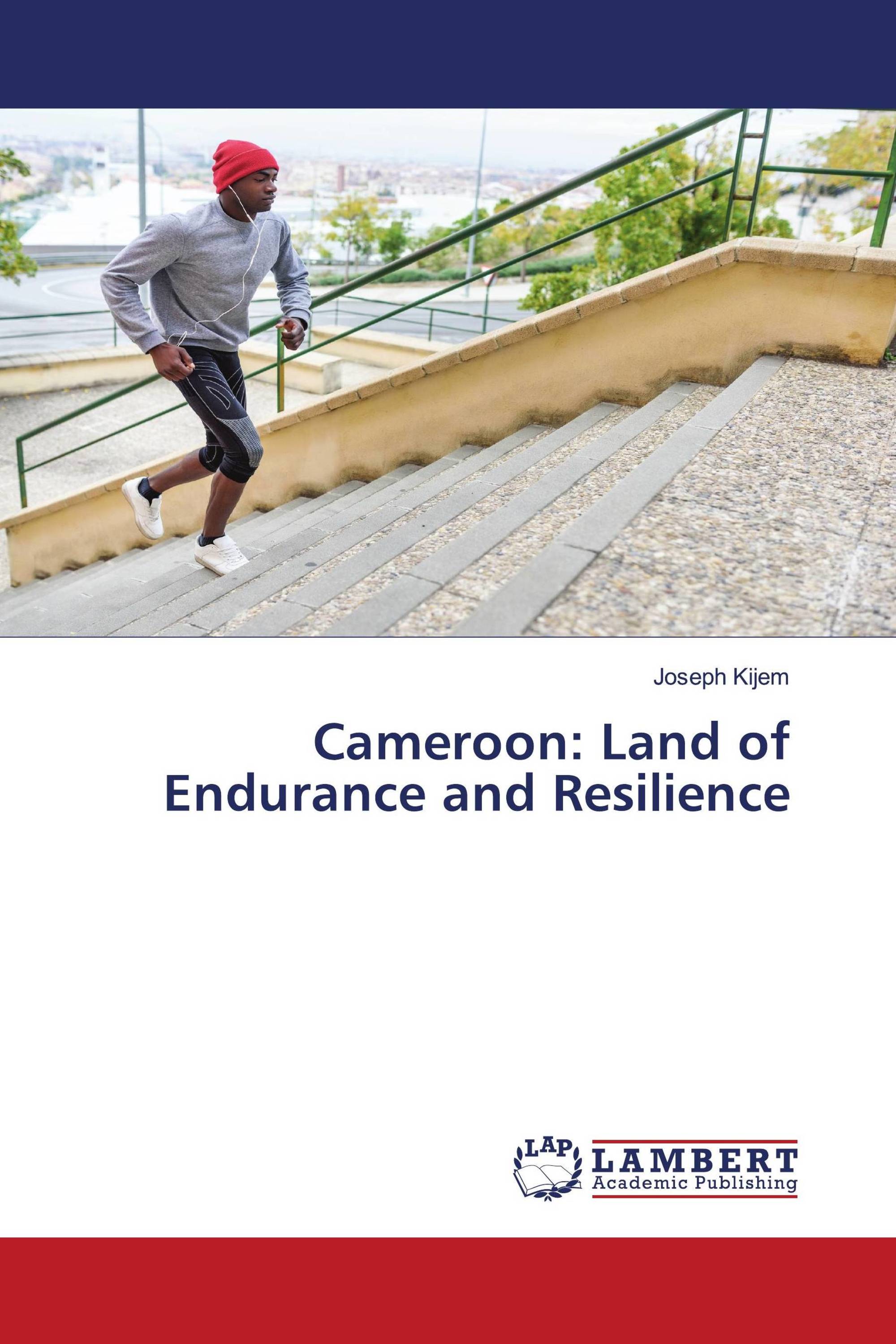 Cameroon: Land of Endurance and Resilience