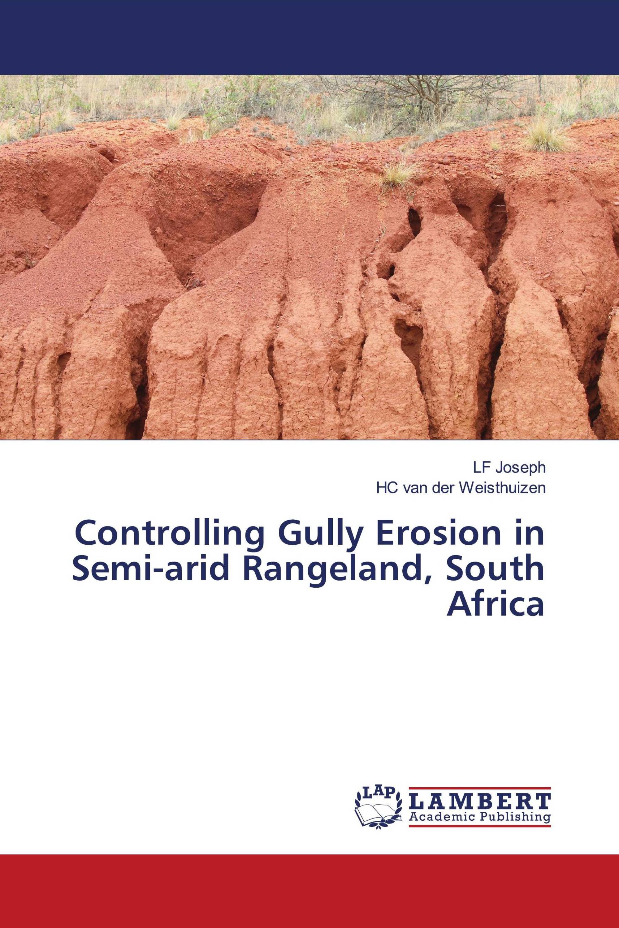Controlling Gully Erosion in Semi-arid Rangeland, South Africa