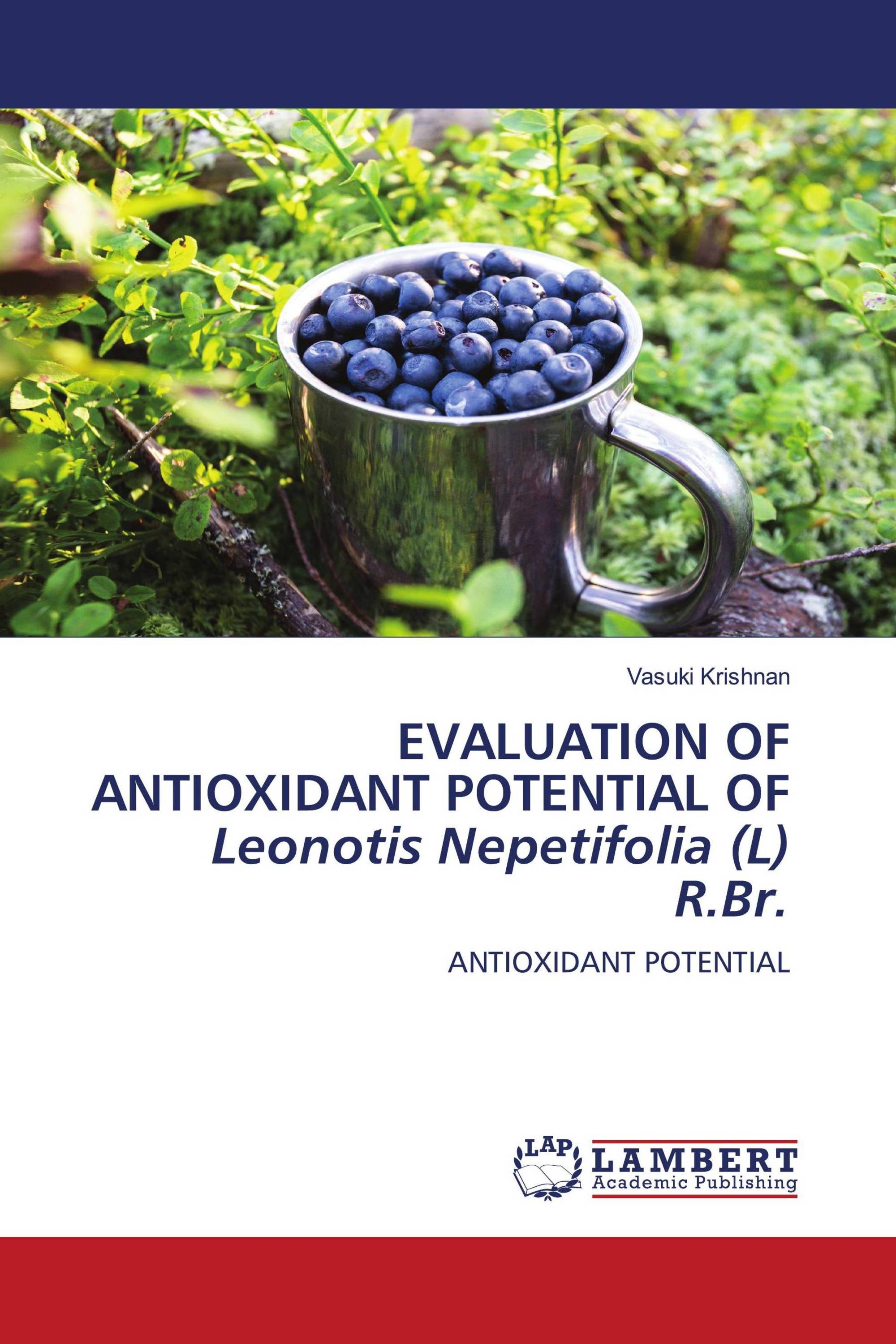 EVALUATION OF ANTIOXIDANT POTENTIAL OF Leonotis Nepetifolia (L) R.Br.